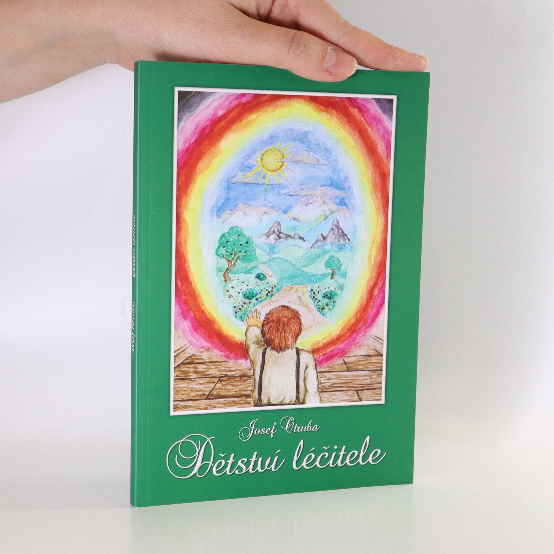 Josef Otruba Dětství léčitele