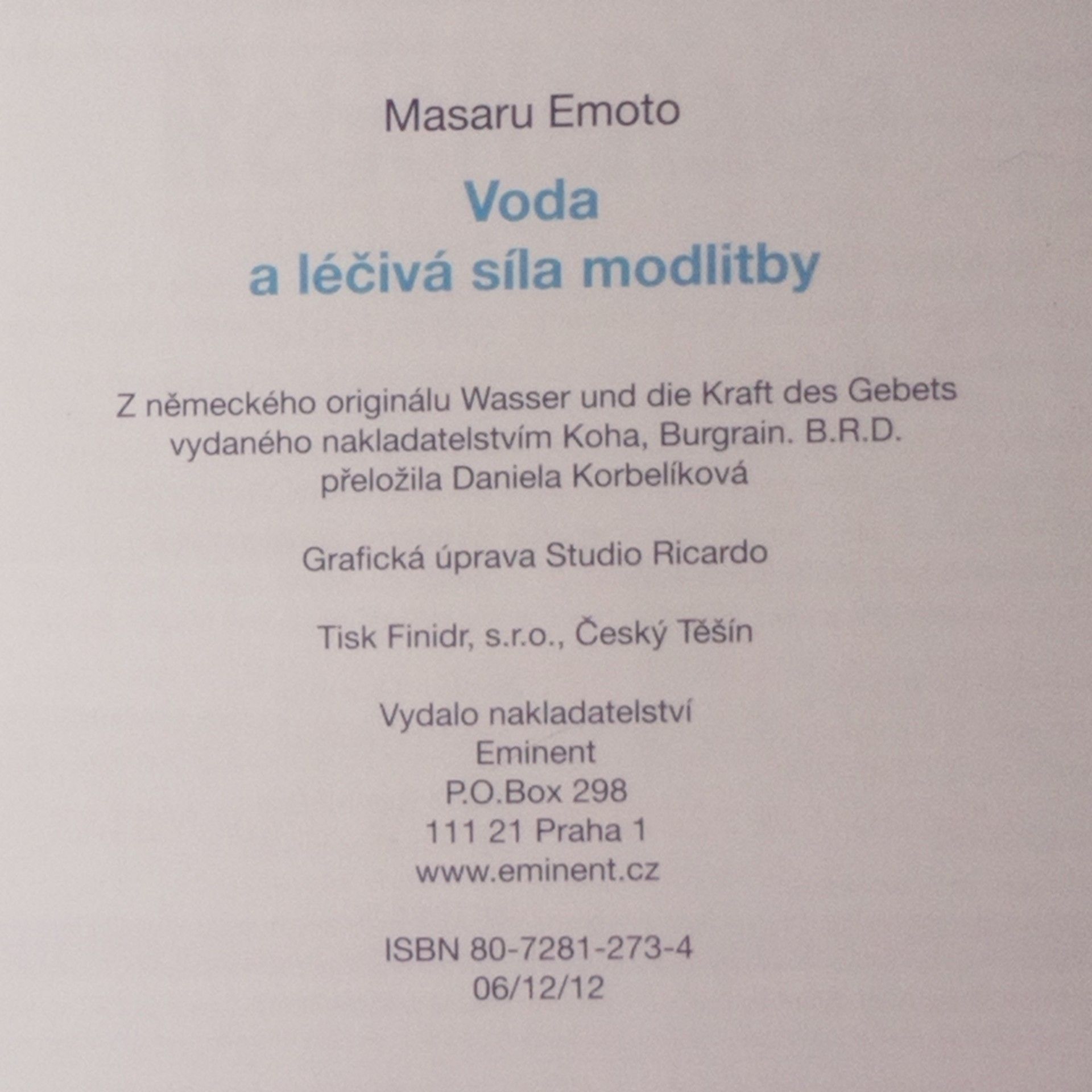 Masaru Emoto Voda a léčivá síla modlitby