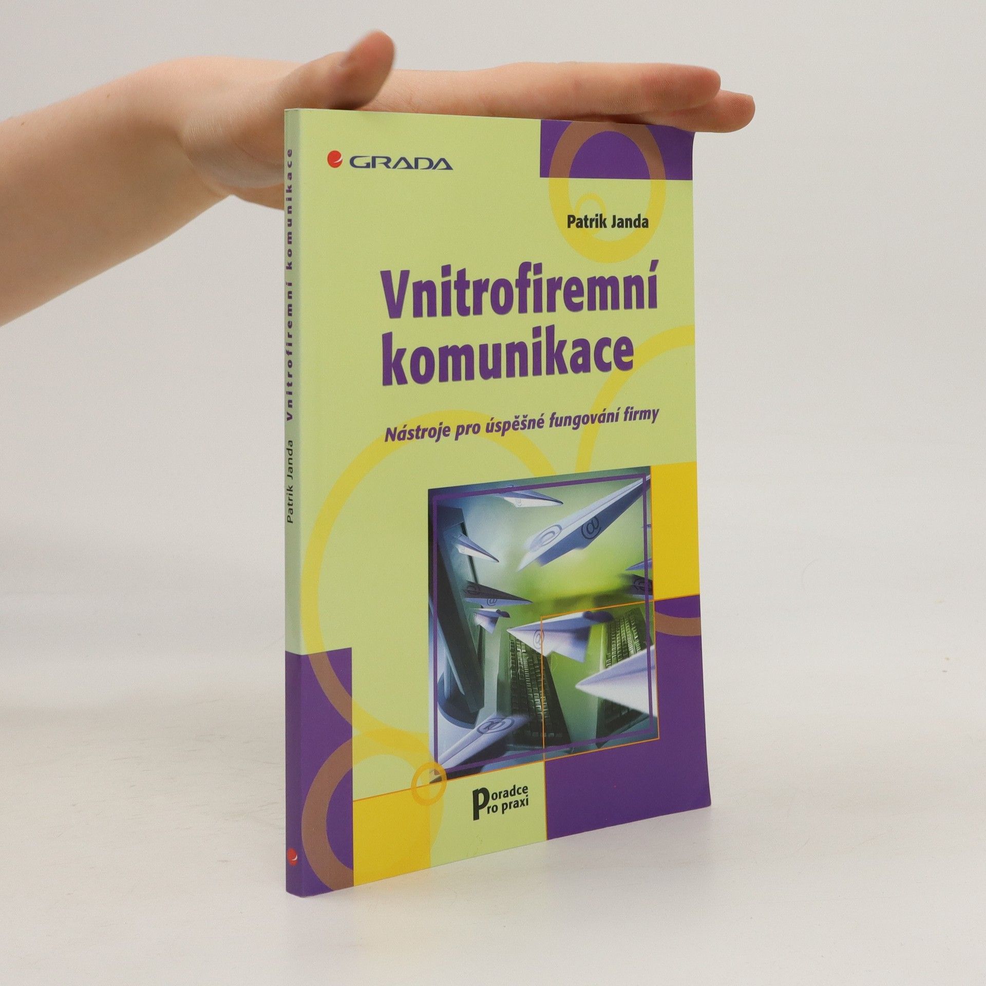 Patrik Janda Vnitrofiremní komunikace