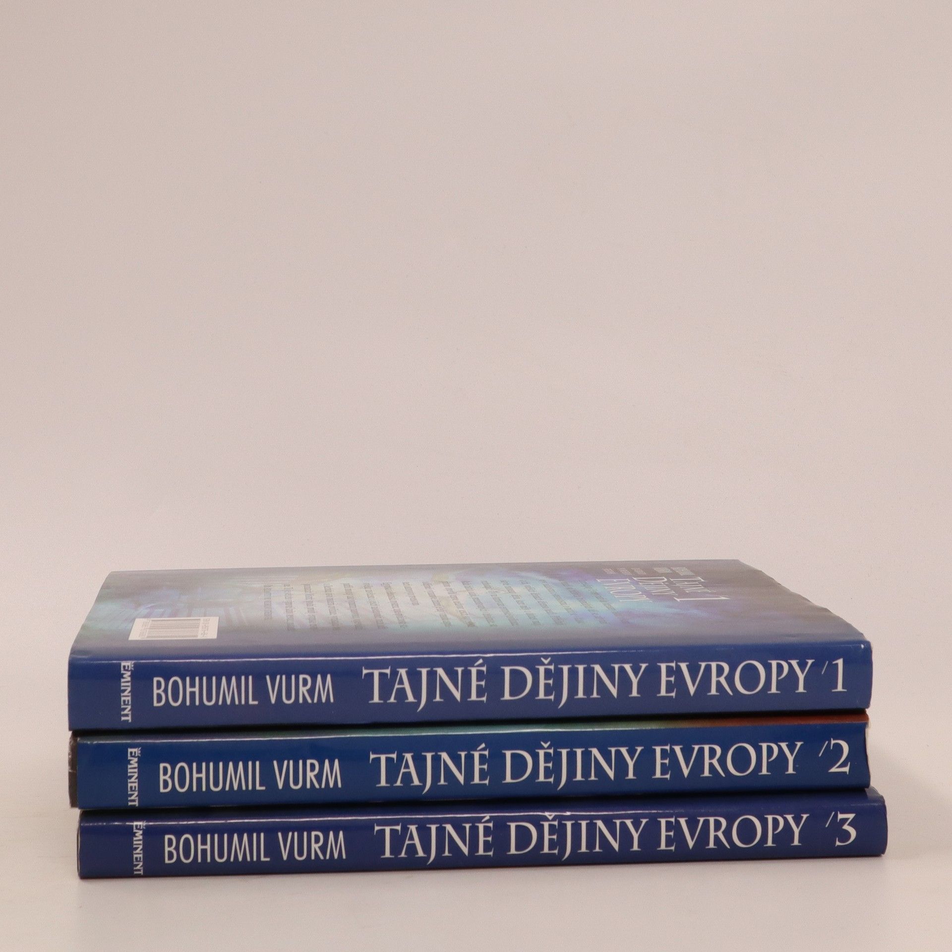 Bohumil Vurm Tajné dějiny Evropy 1-3