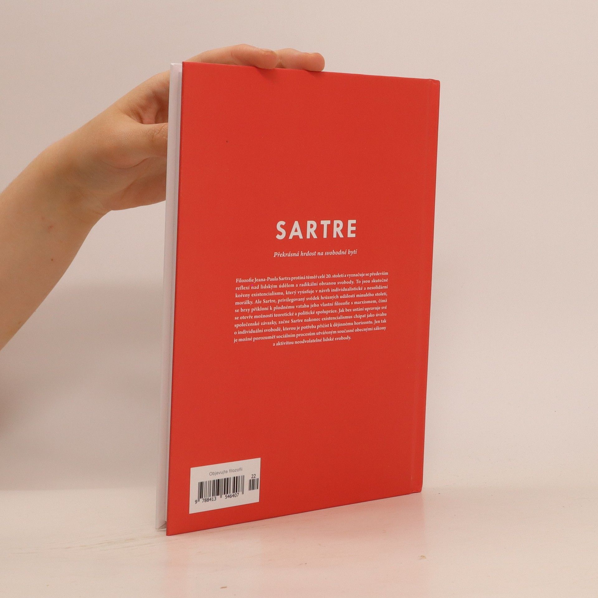 Various authors Sartre. Překrásná hrdost na svobodné bytí