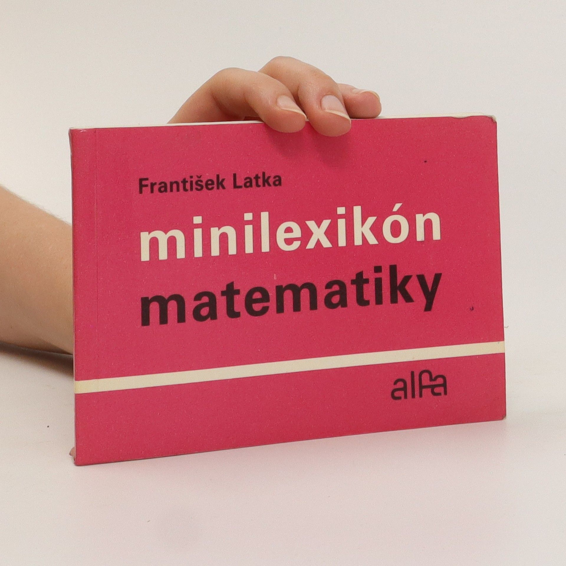 František Latka Minilexikón matematiky