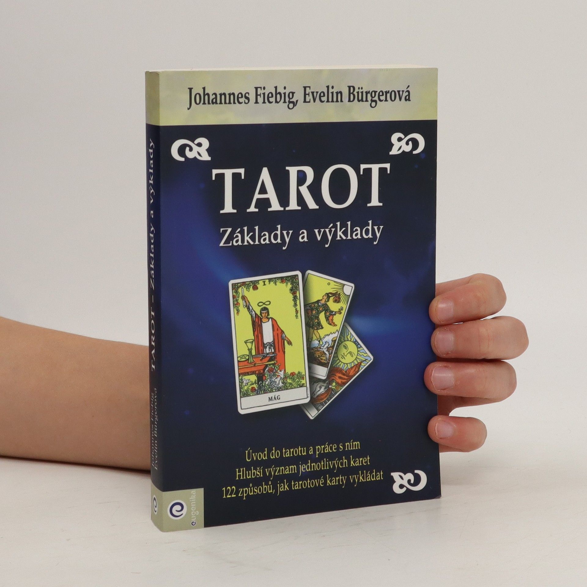 Evelin Bürger Tarot - Základy a výklady