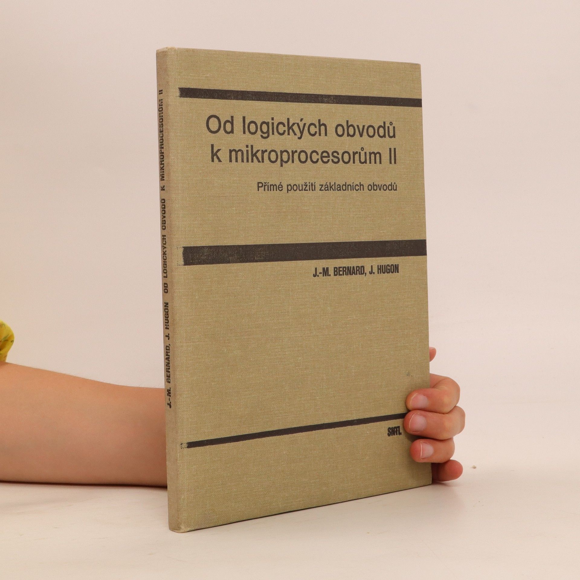 Jean Michel Bernard Od logických obvodů k mikroprocesorům : vysokoškolská příručka pro vysoké školy techn. směru. II, Přímé použití základních obvod