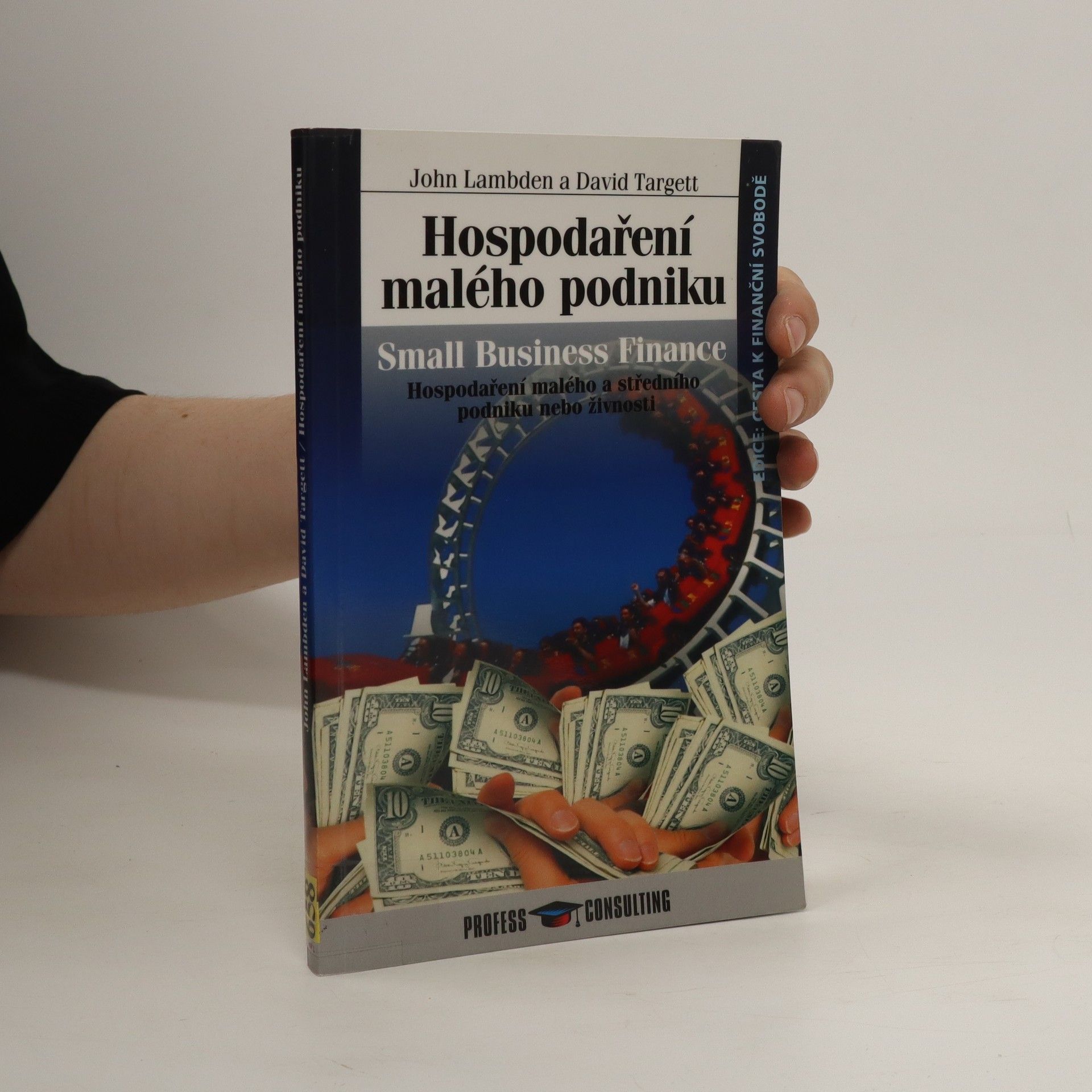 John Lambden Hospodaření podniku: Hospodaření malého a středního podniku nebo živnosti