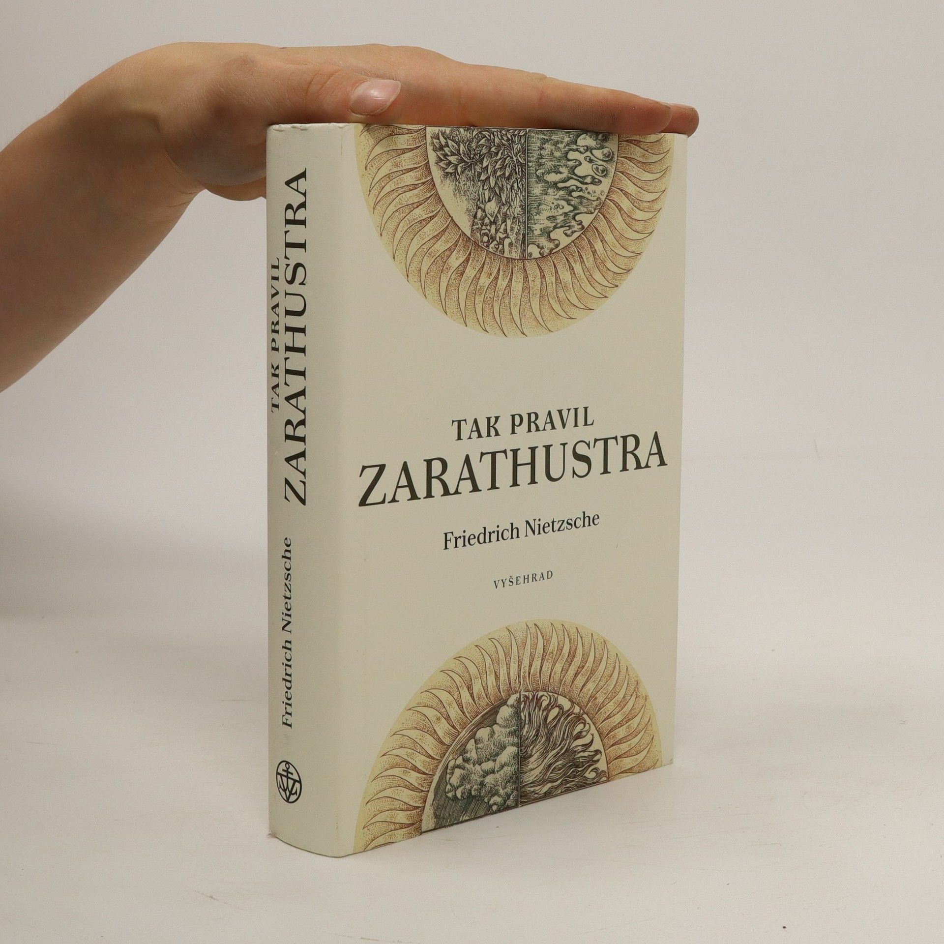 Friedrich Wilhelm Nietzsche Tak pravil Zarathustra