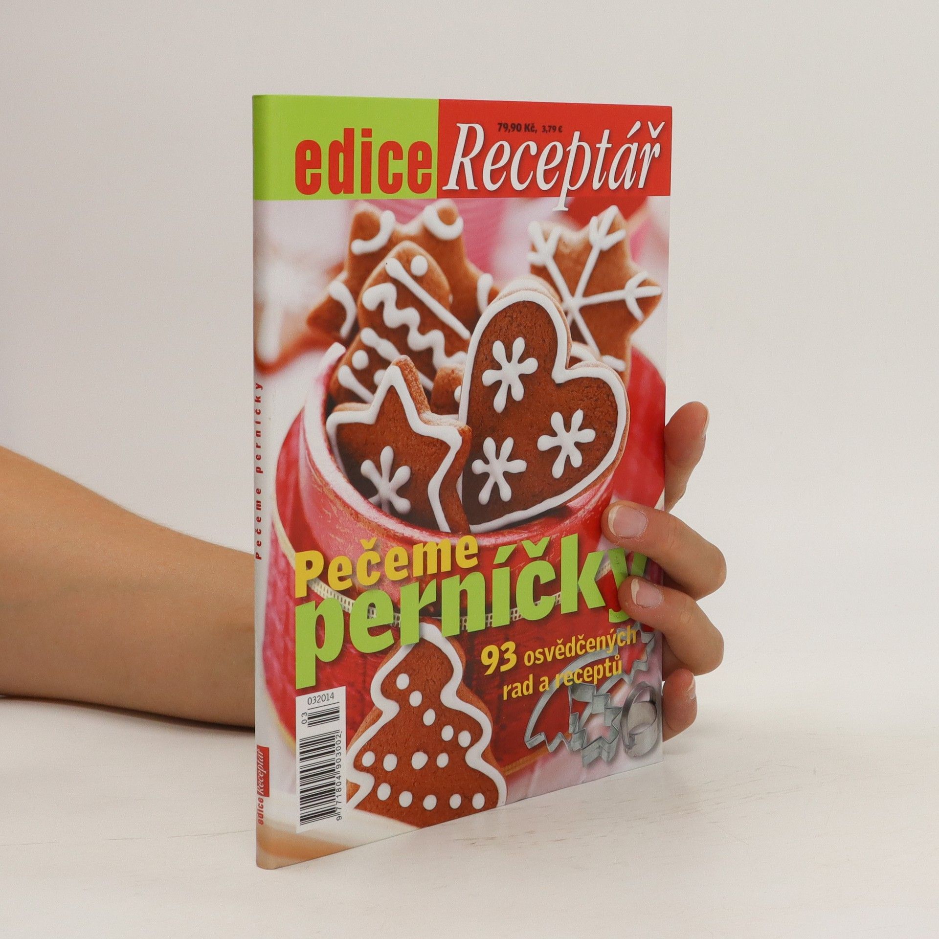 Collectif d'auteurs Pečeme perníčky. 93 osvědčených rad a receptů