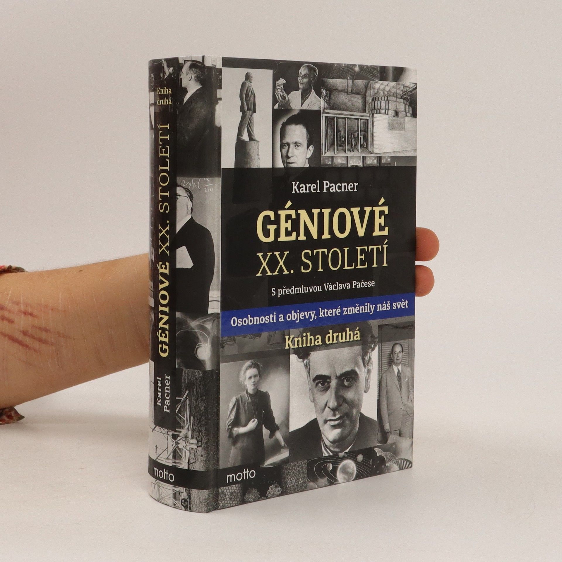 Karel Pacner Géniové XX. století. Kniha druhá