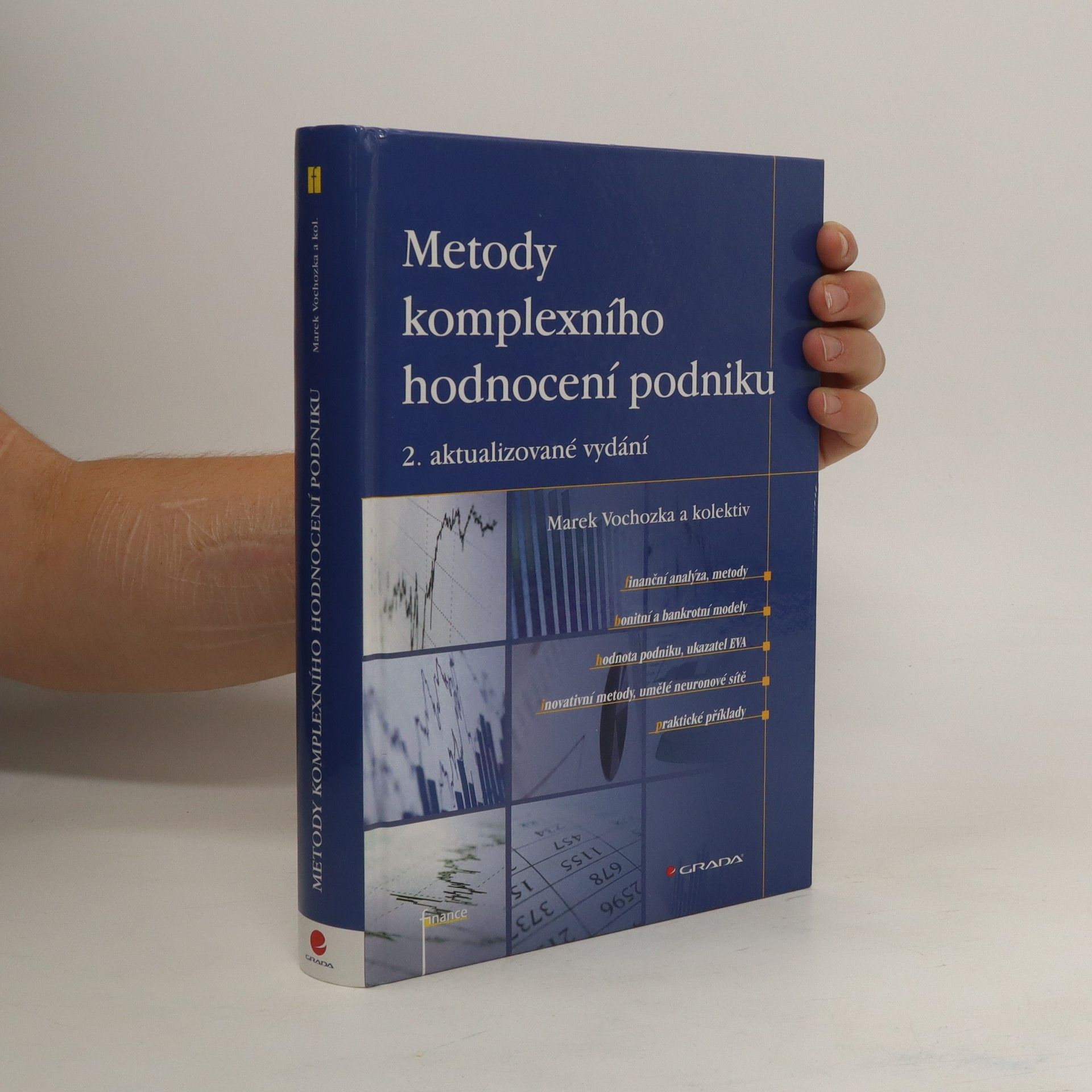 Marek Vochozka Metody komplexního hodnocení podniku