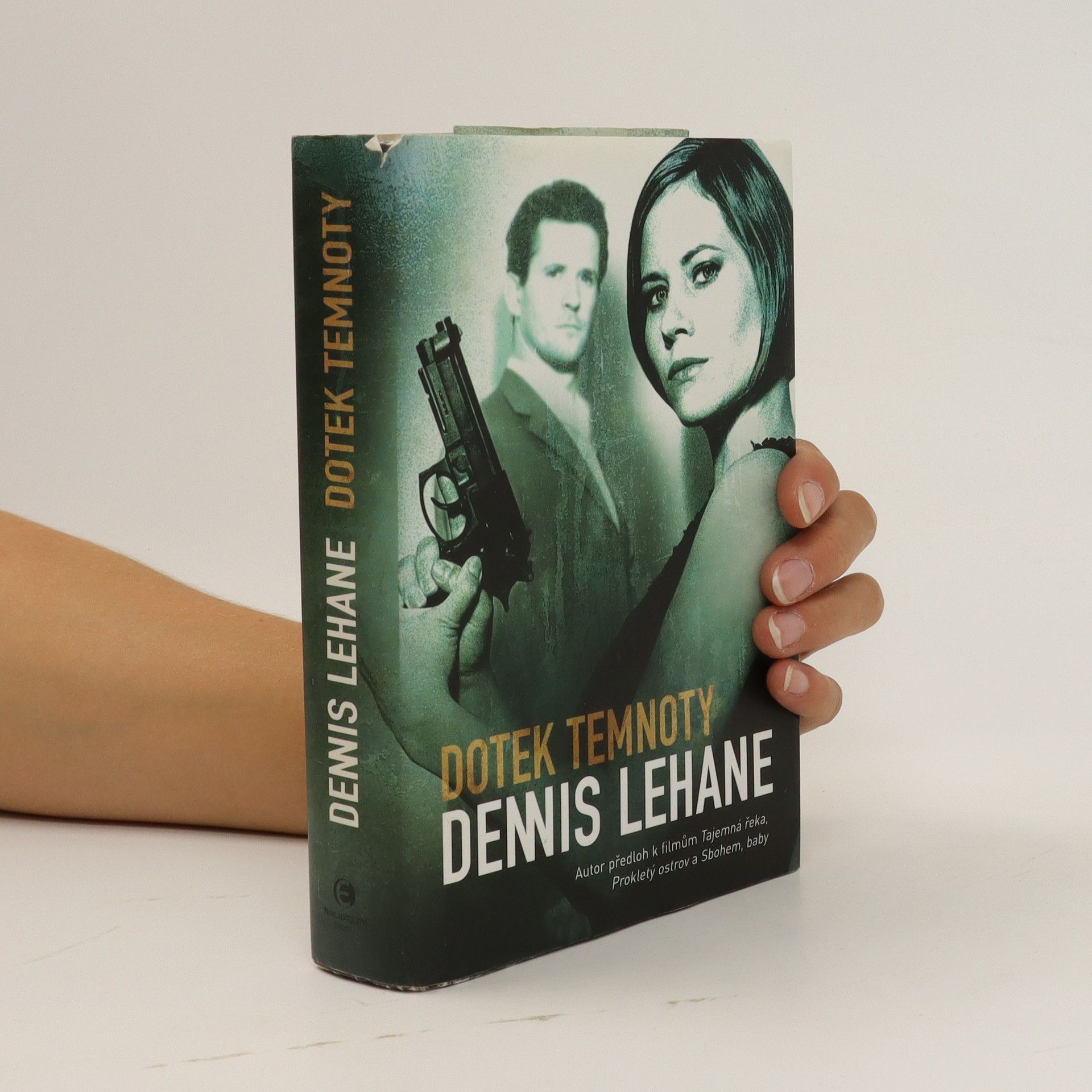 Dennis Lehane Dotek temnoty