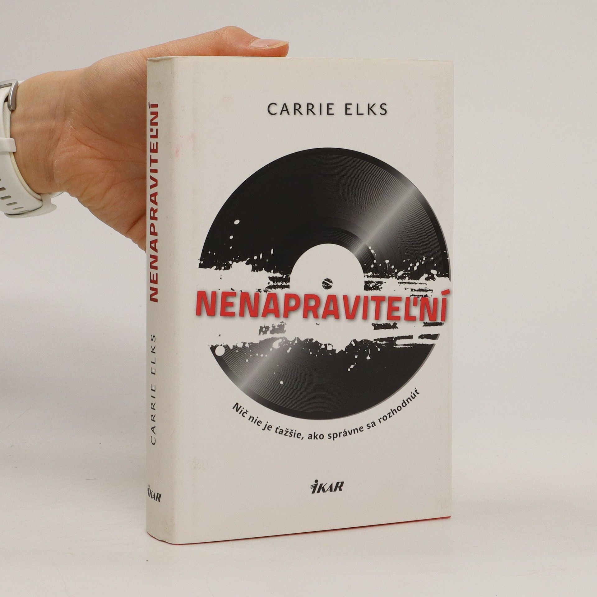 Carrie Elks Nenapraviteľní