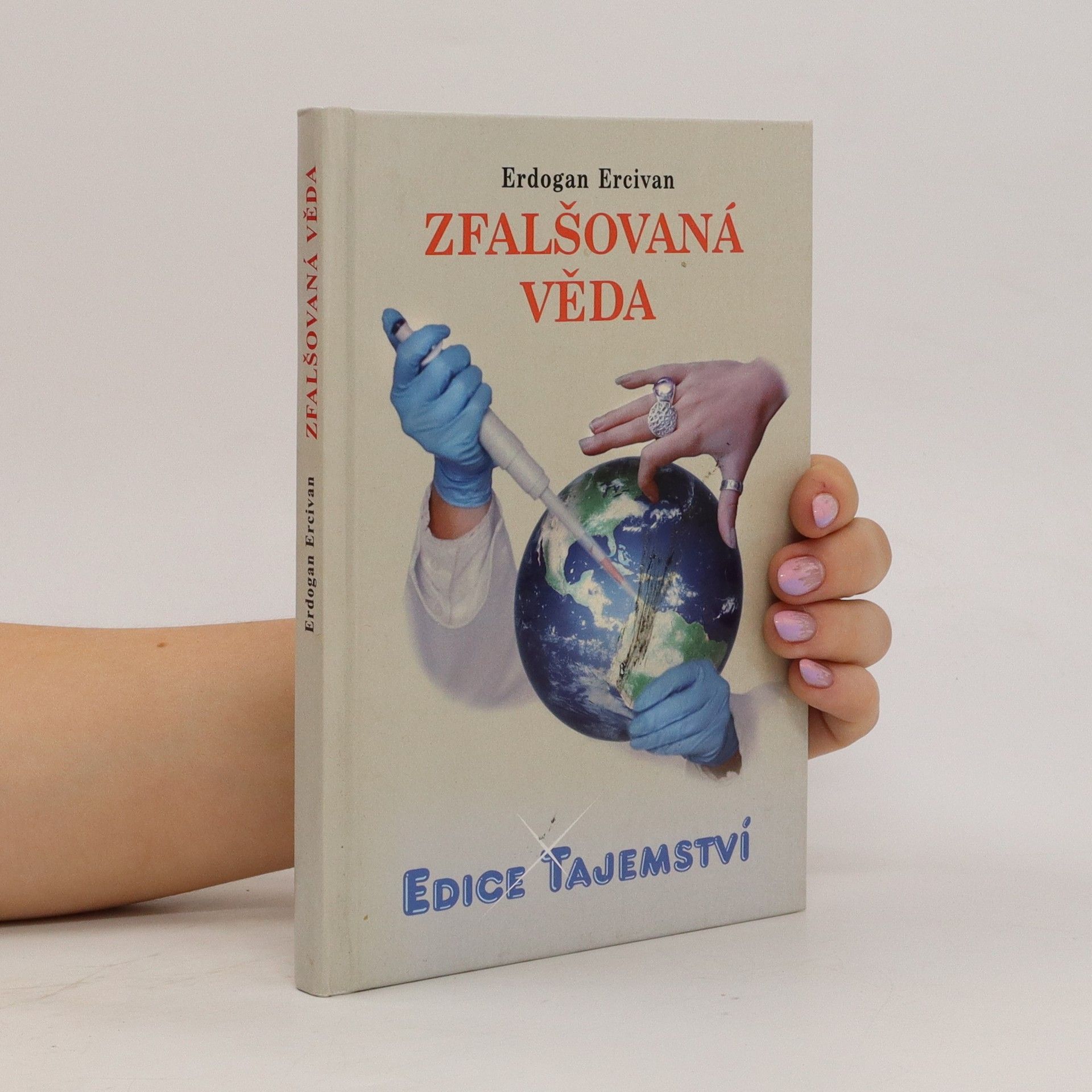 Erdoğan Ercivan Zfalšovaná věda