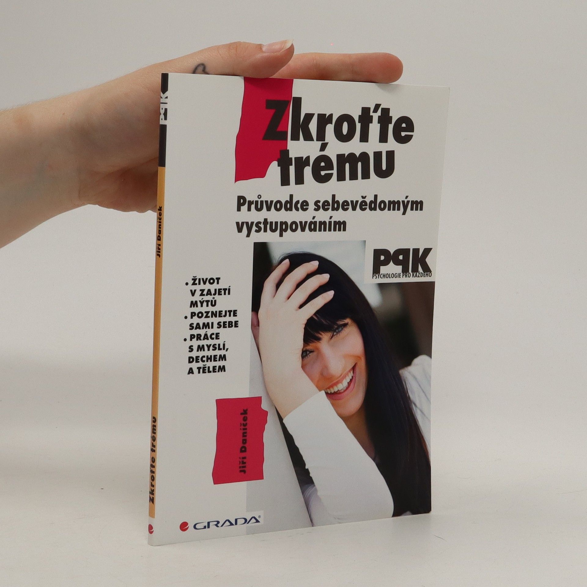 Jiří Daníček Zkroťte trému