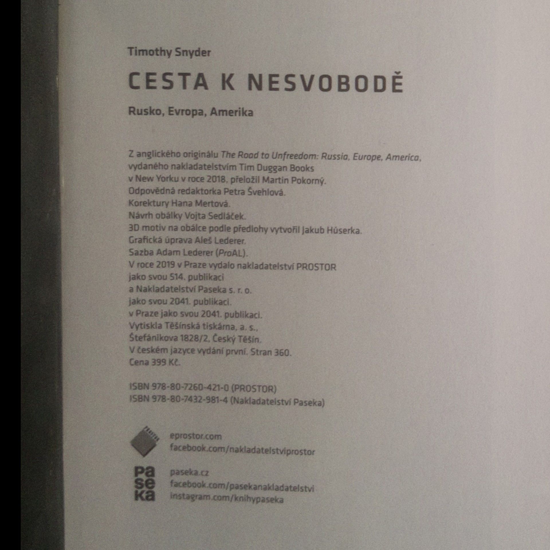 Timothy Snyder Cesta k nesvobodě : Rusko, Evropa, Amerika