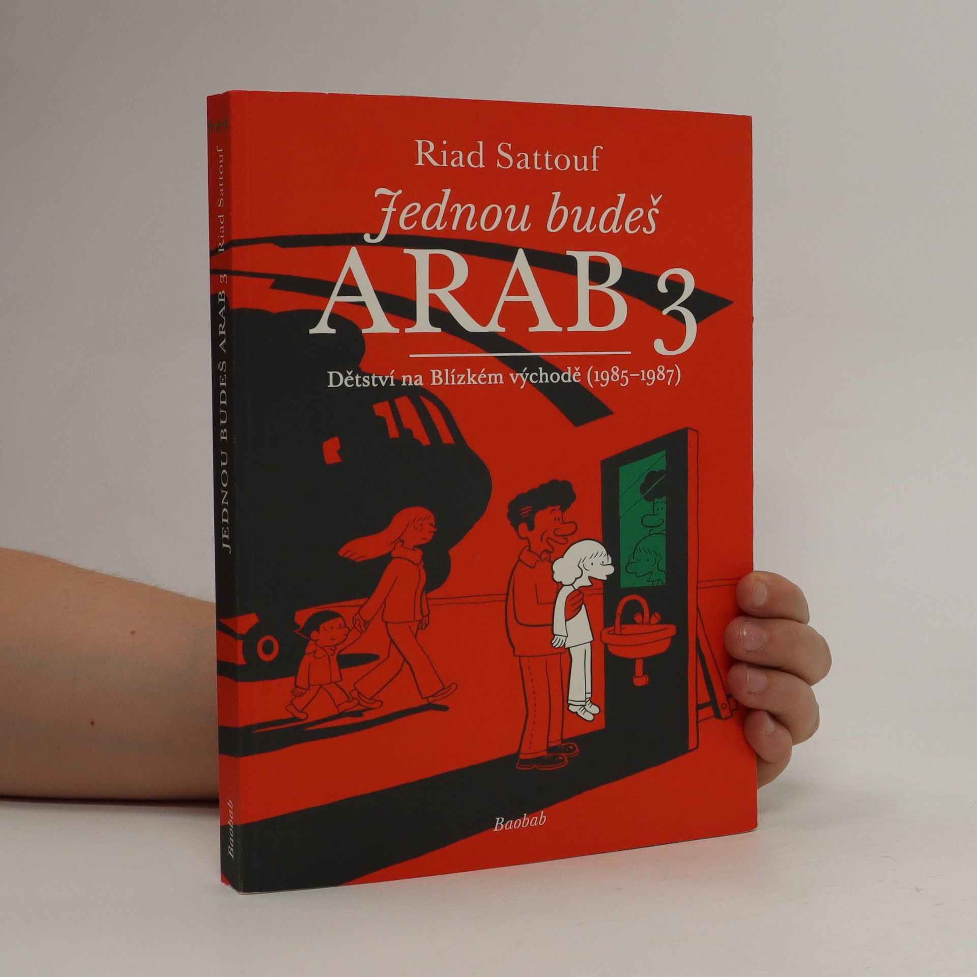 Riad Sattouf Jednou budeš Arab 3