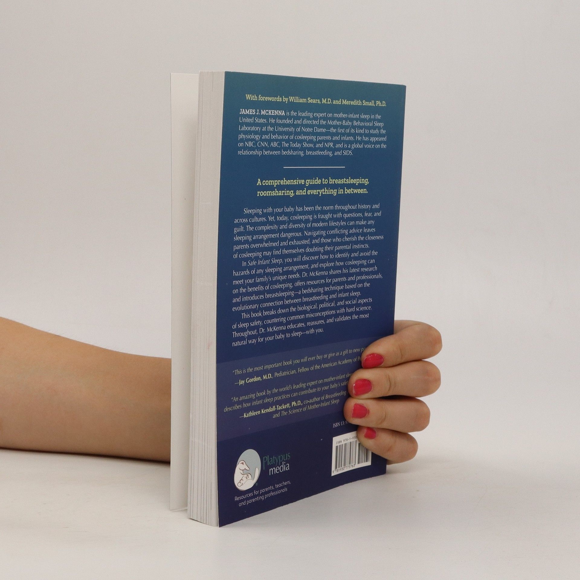 James J. McKenna Safe Infant Sleep. Expert Answers to Your Cosleeping Questions