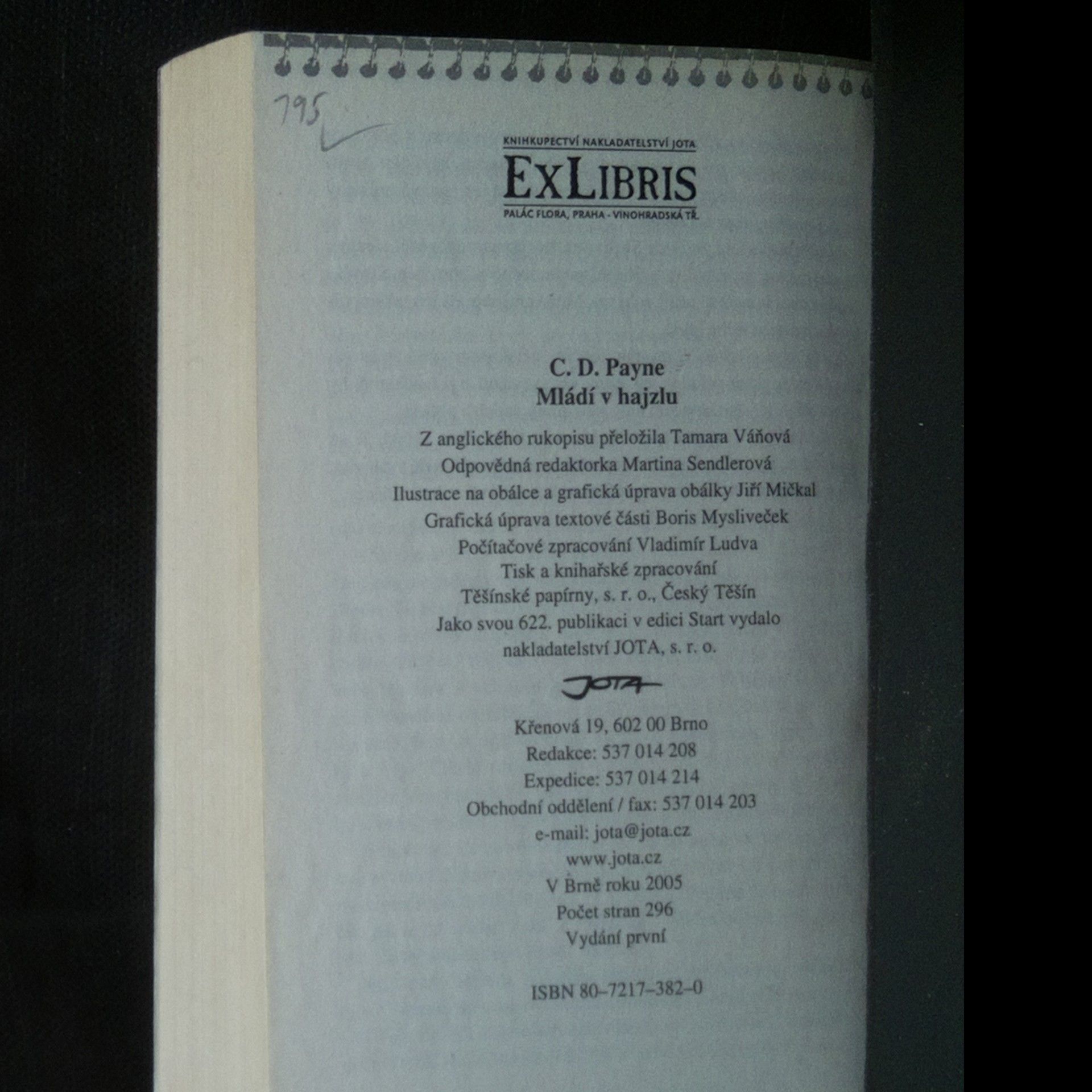 C. Douglas Payne Mládí v hajzlu. 1-5.