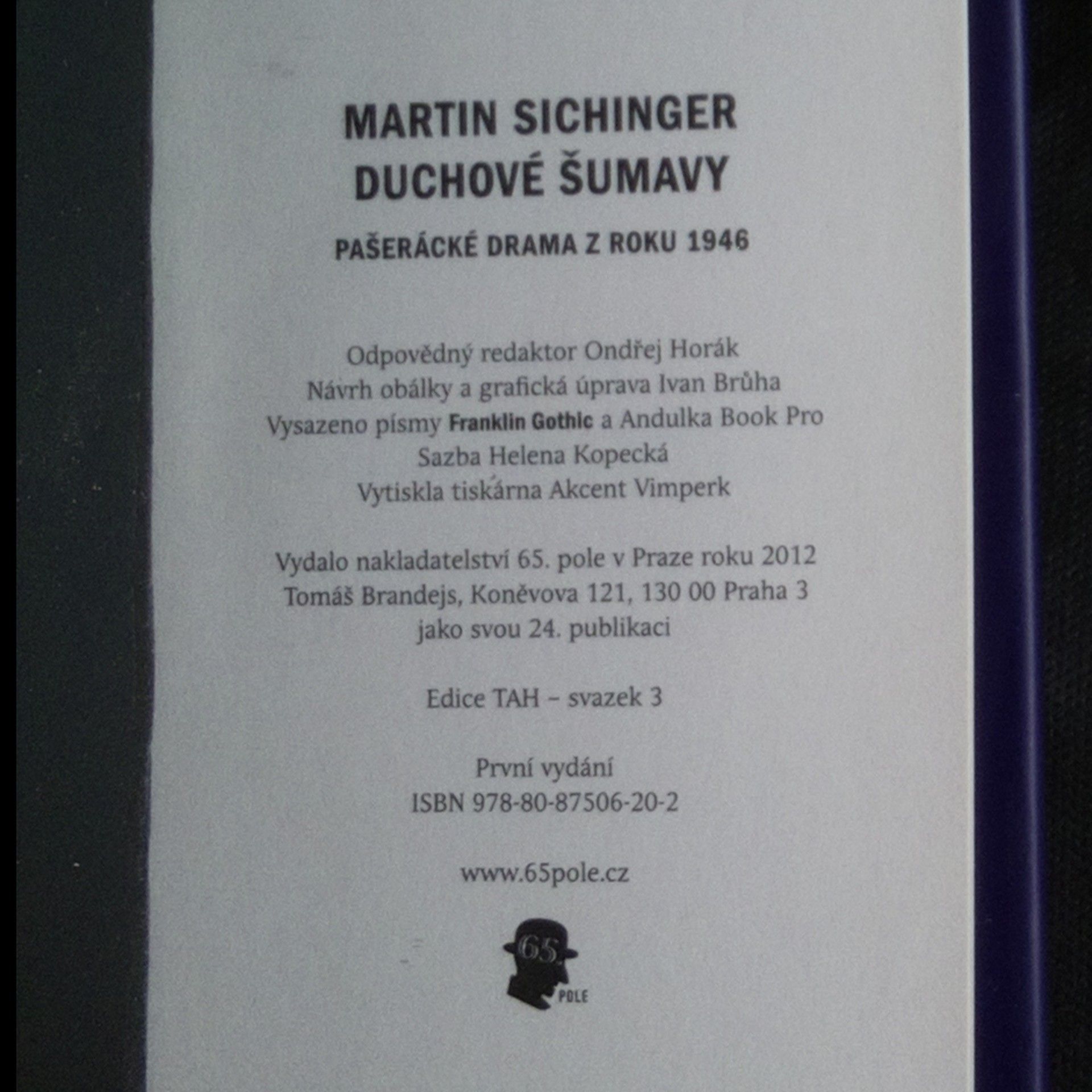 Martin Sichinger Duchové Šumavy: Pašerácké drama z roku 1946