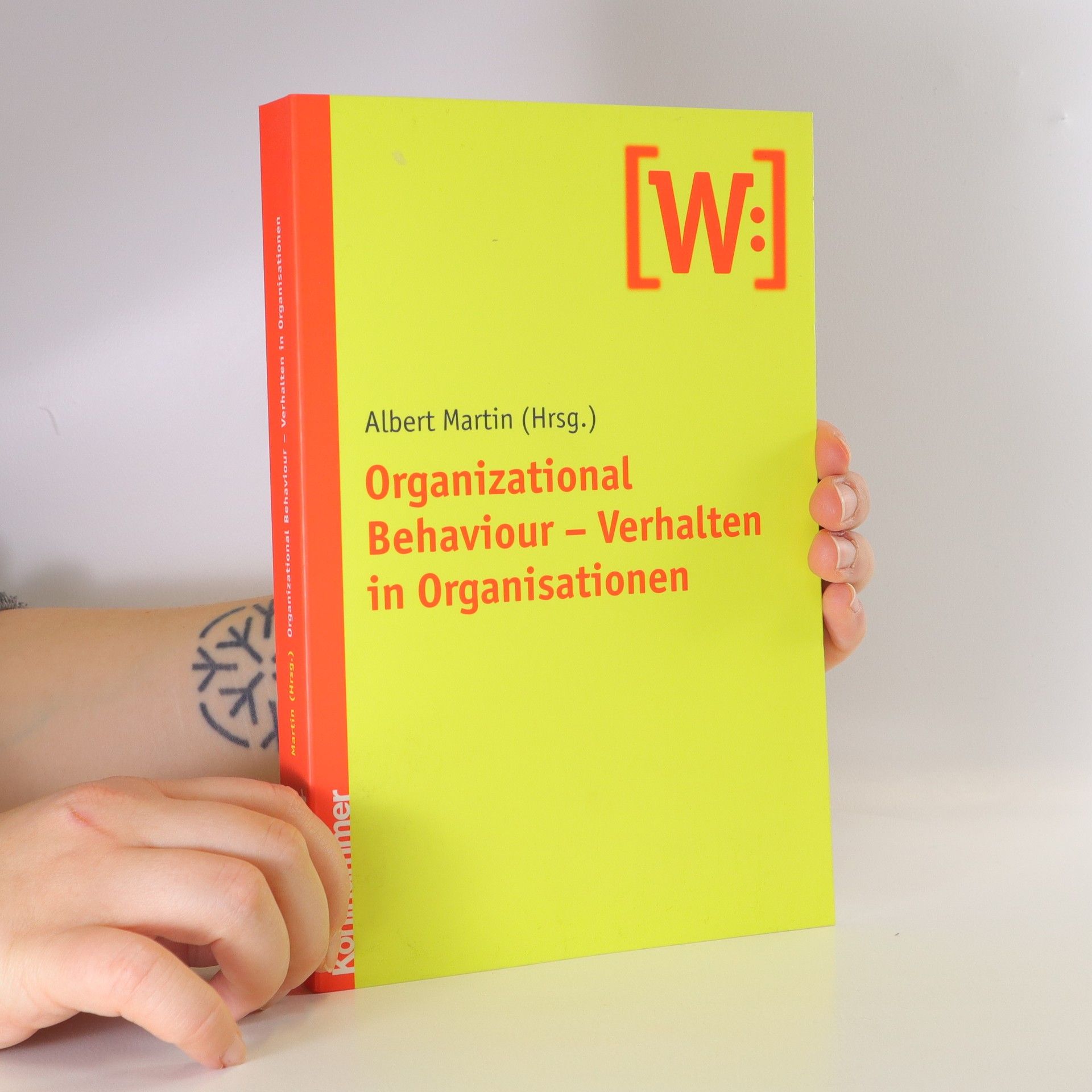 Albert Martin Organizational Behaviour. Verhalten in Organisationen