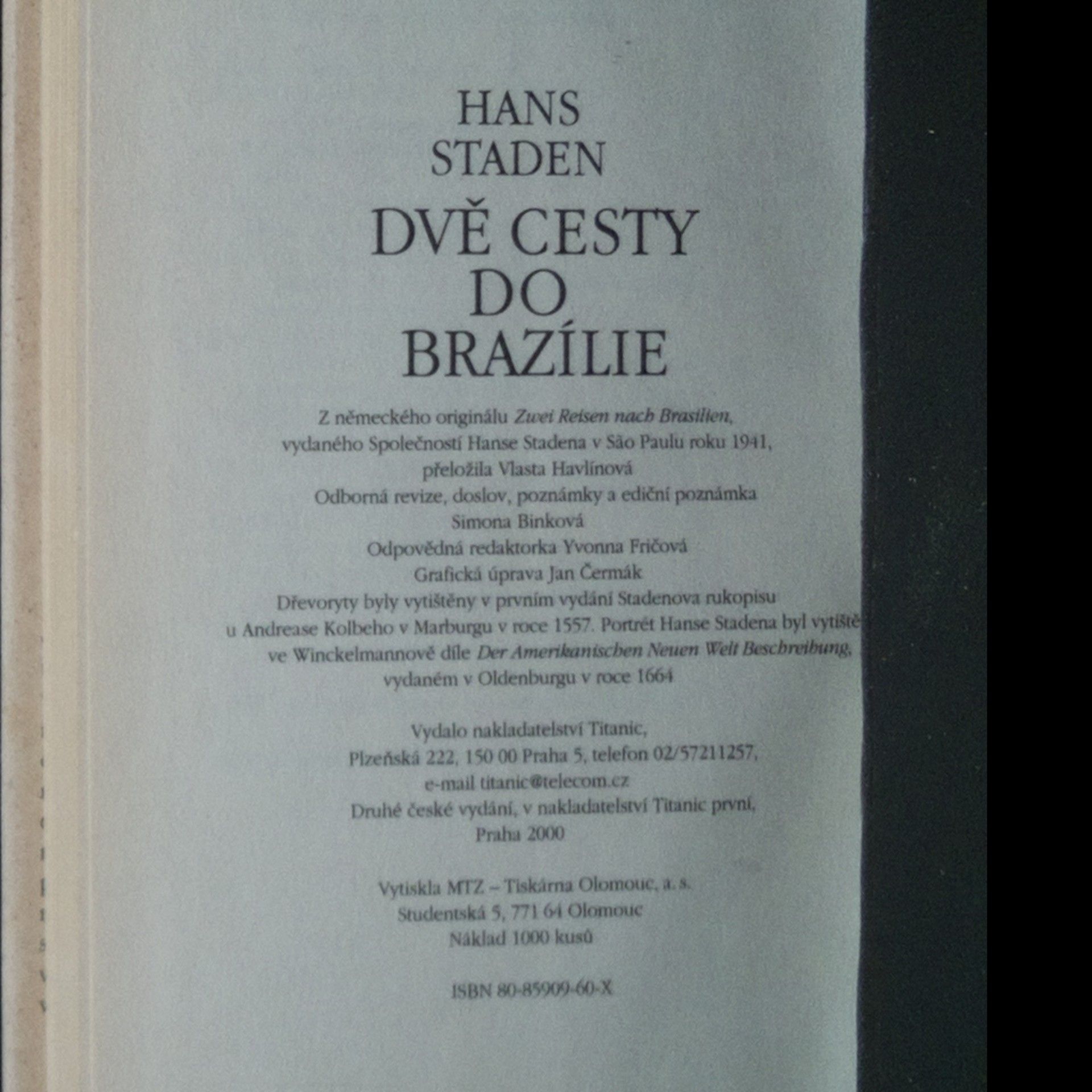 Hans Staden Dvě cesty do Brazílie