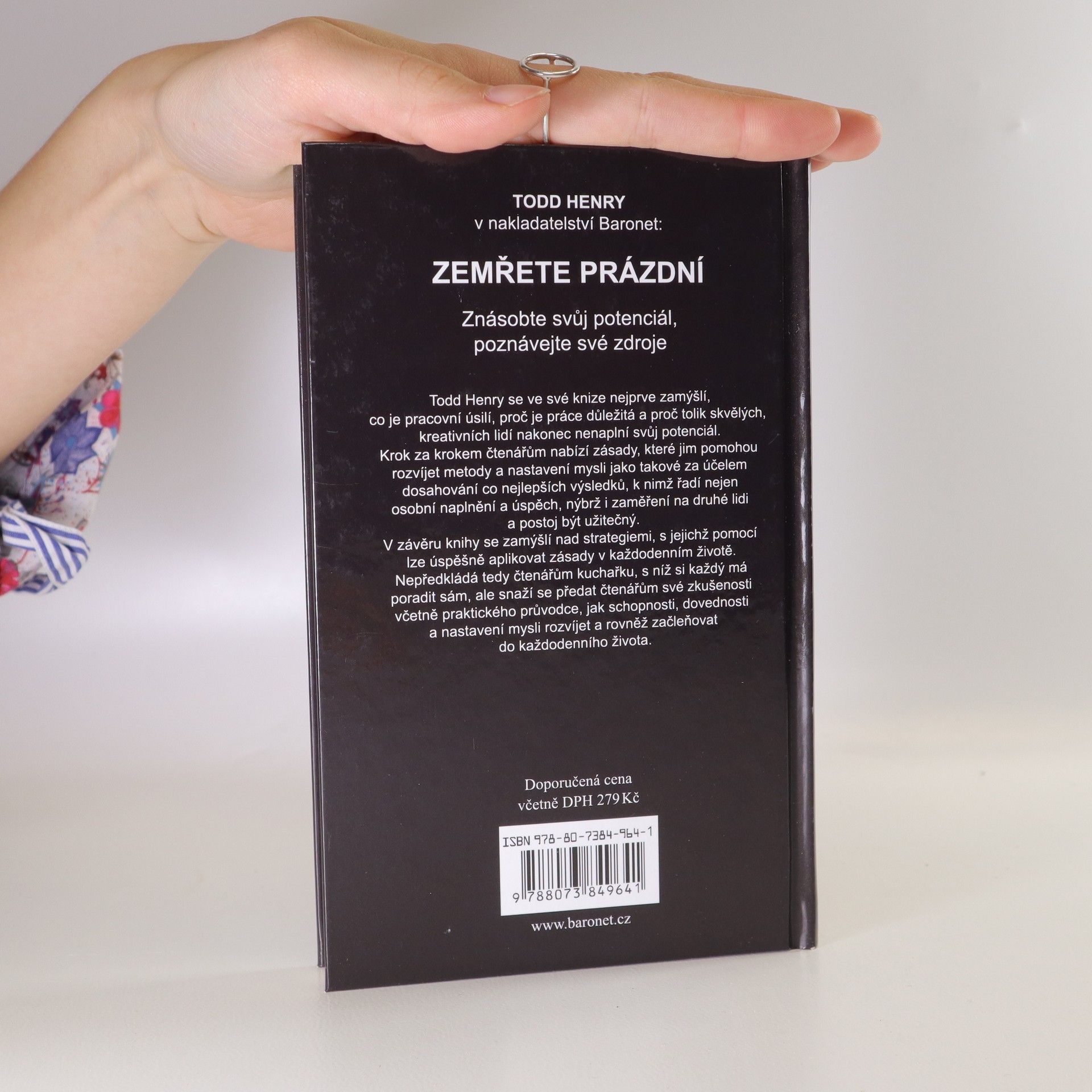 Todd Henry Zemřete prázdní. Znásobte svůj potenciál, poznávejte své zdroje