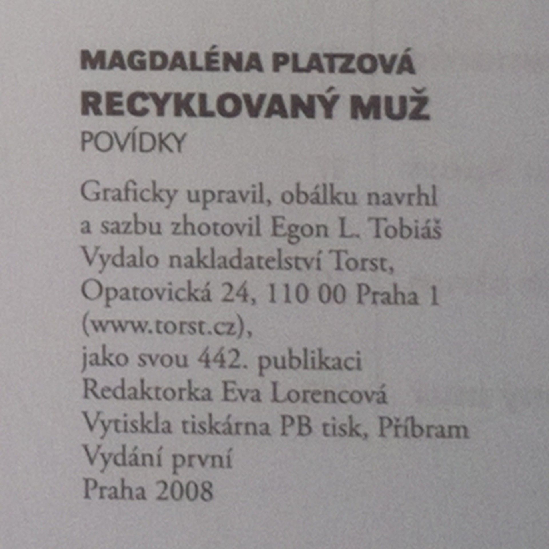 Magdaléna Platzová Recyklovaný muž. Povídky