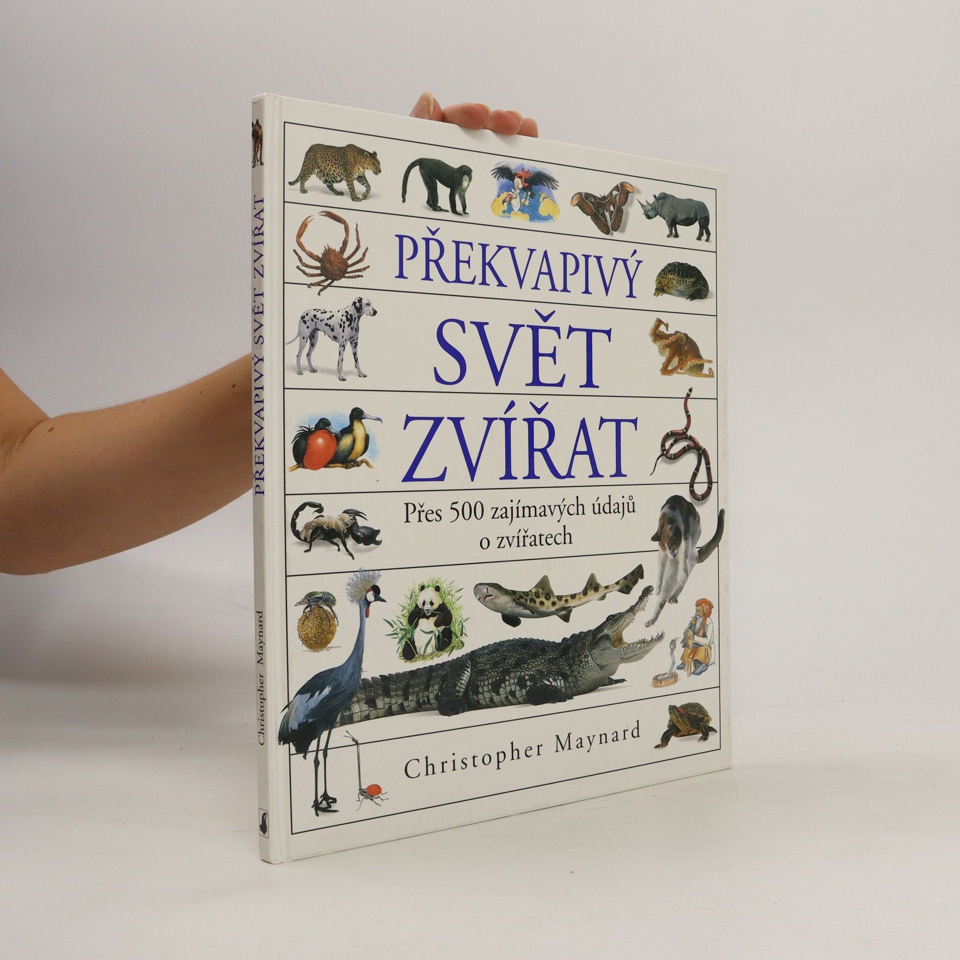 Christopher Maynard Překvapivý svět zvířat