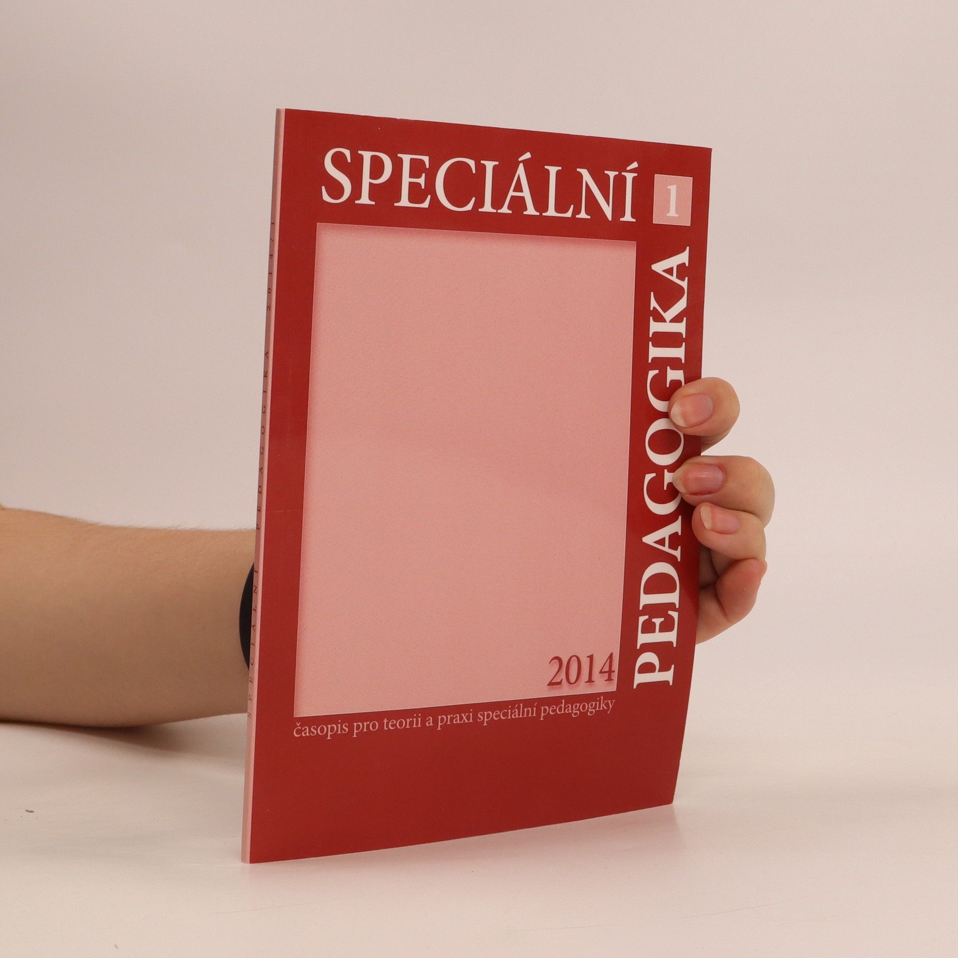 Kolektív autorov Speciální pedagogika: časopis pro teorii a praxi speciální pedagogiky, ročník24., číslo 2.