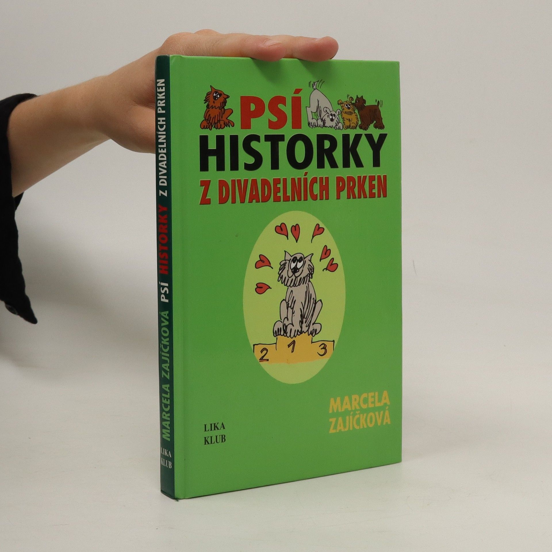 Marcela Zajíčková Psí historky z divadelních prken