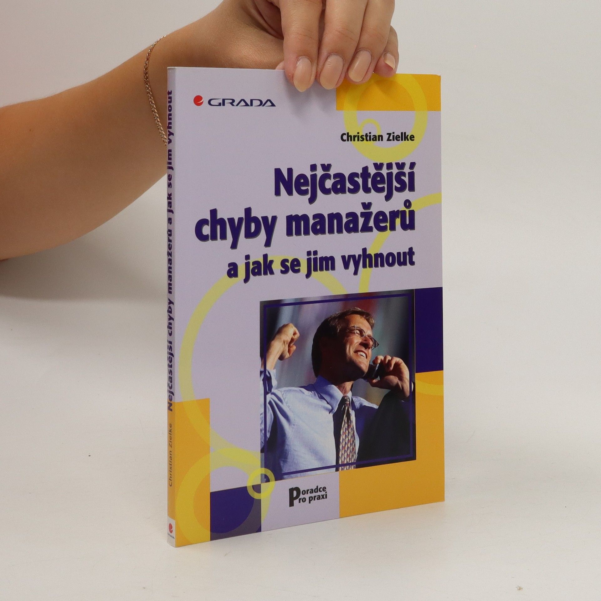 Christian Zielke Nejčastější chyby manažerů a jak se jim vyhnout