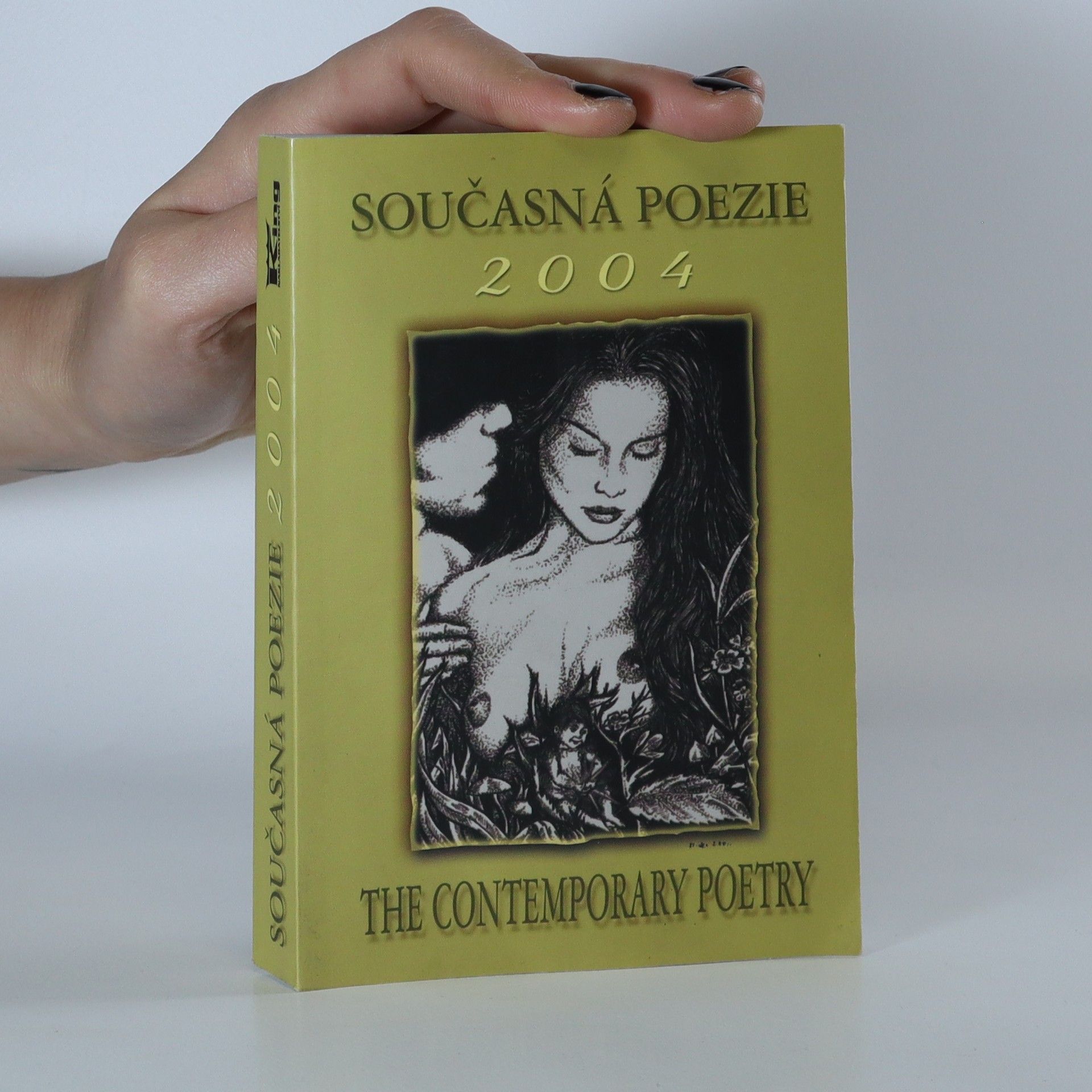 Autores varios Současná poezie 2004. The contemporary poetry 2004