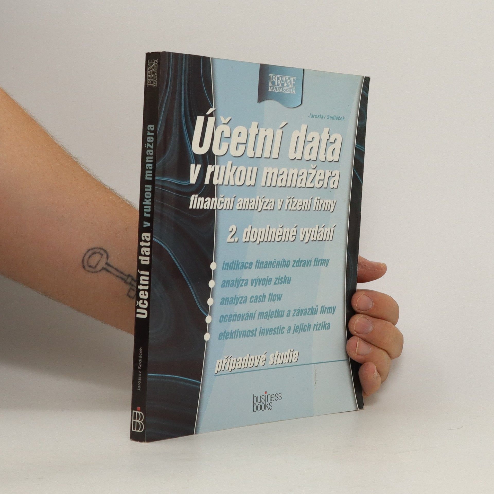 Jaroslav Sedláček Účetní data v rukou manažera