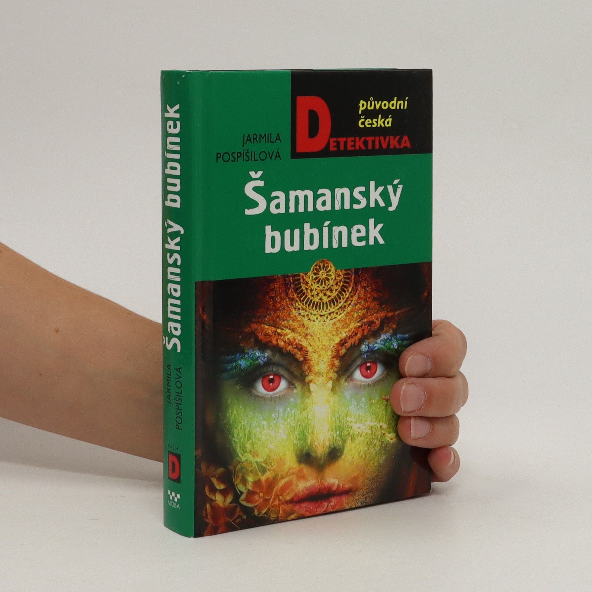 Jarmila Pospíšilová Šamanský bubínek