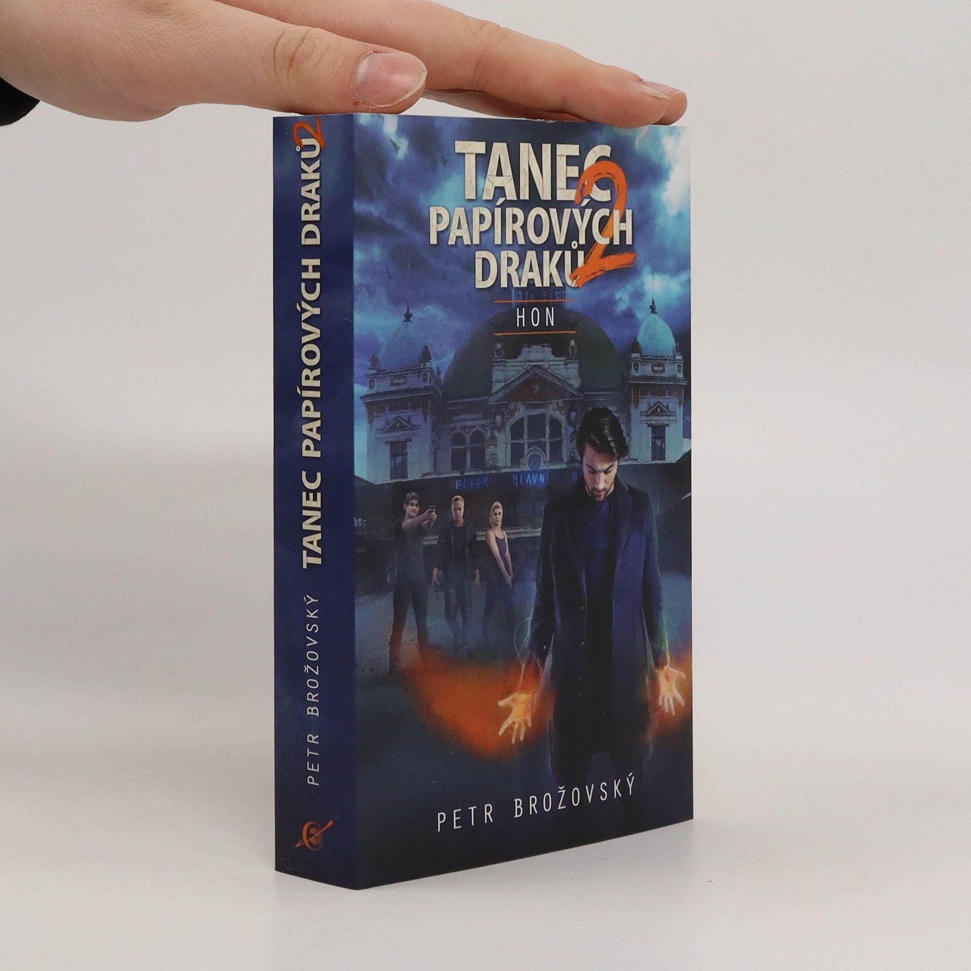 Petr Brožovský Tanec papírových draků. 2, Hon