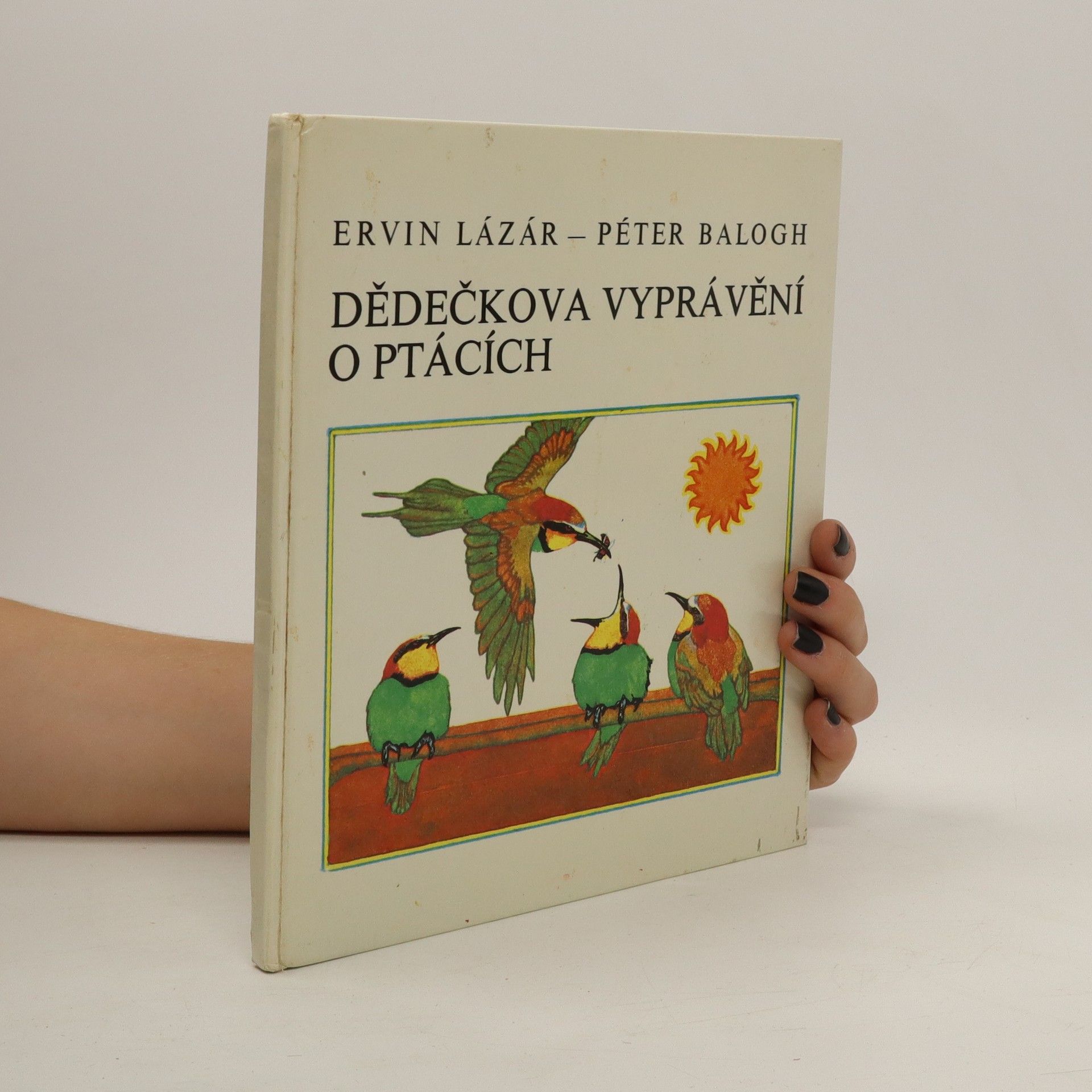 Ervin Lázár Dědečkova vyprávění o ptácích