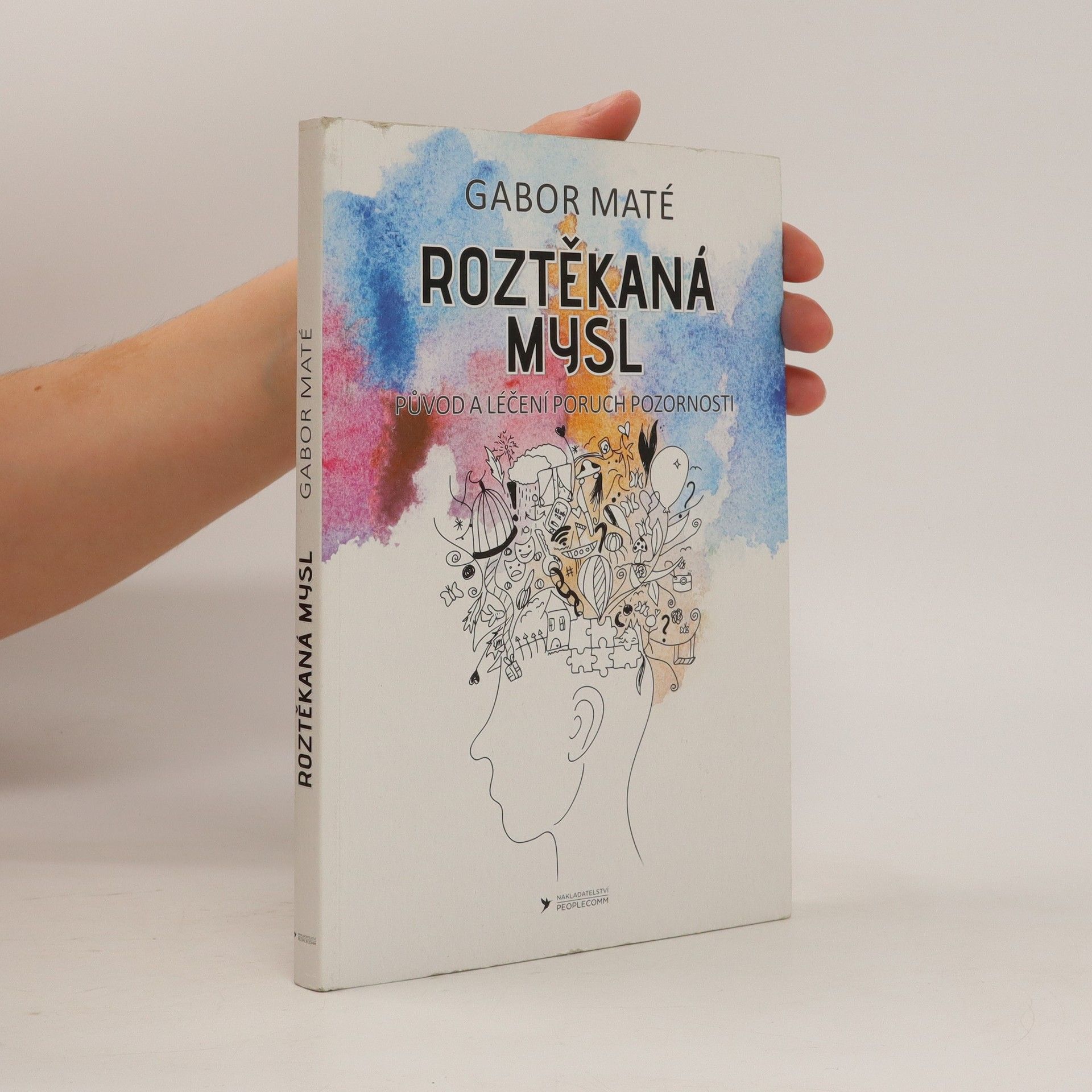 Gabor Maté Roztěkaná mysl