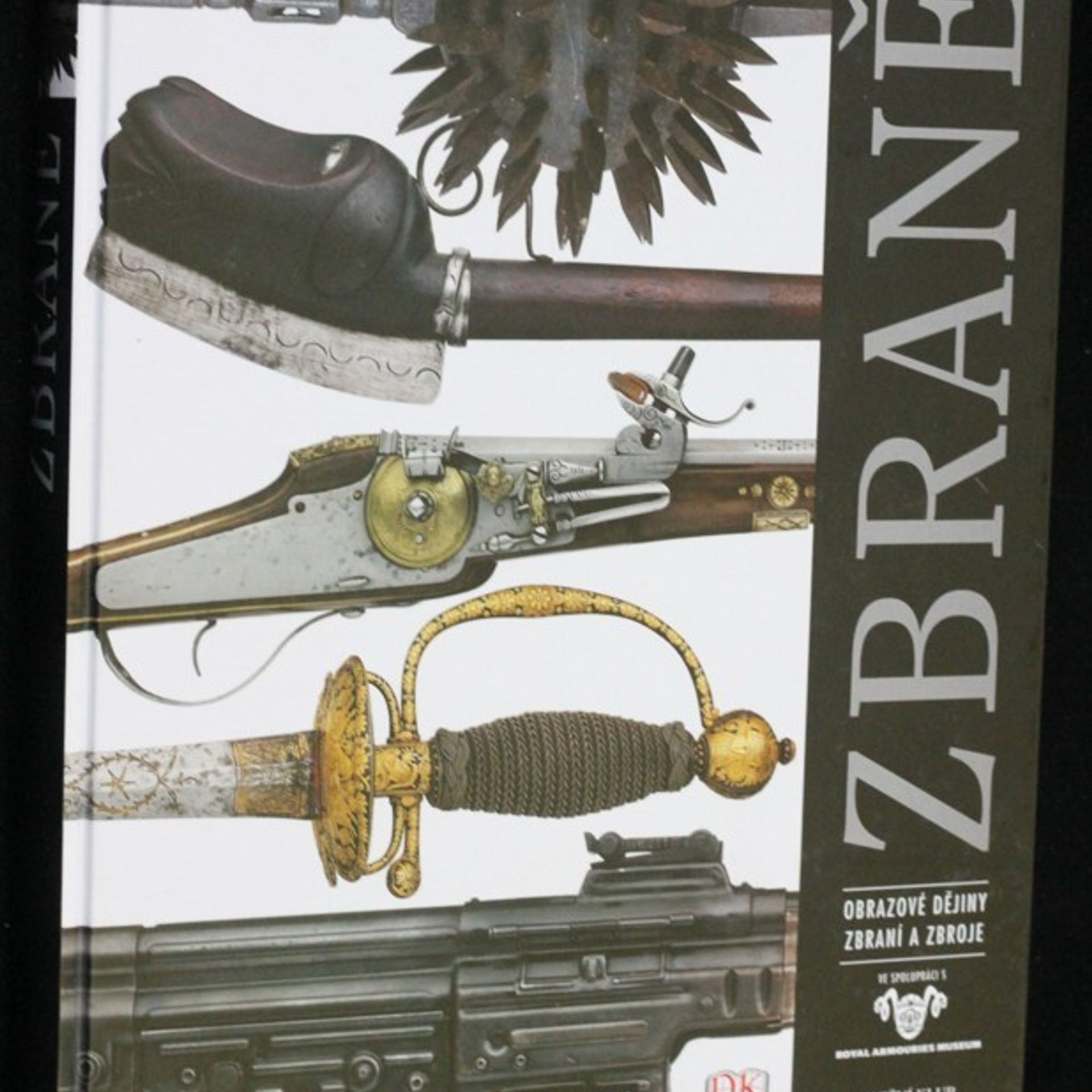 AA.VV. Zbraně : obrazové dějiny zbraní a zbroje