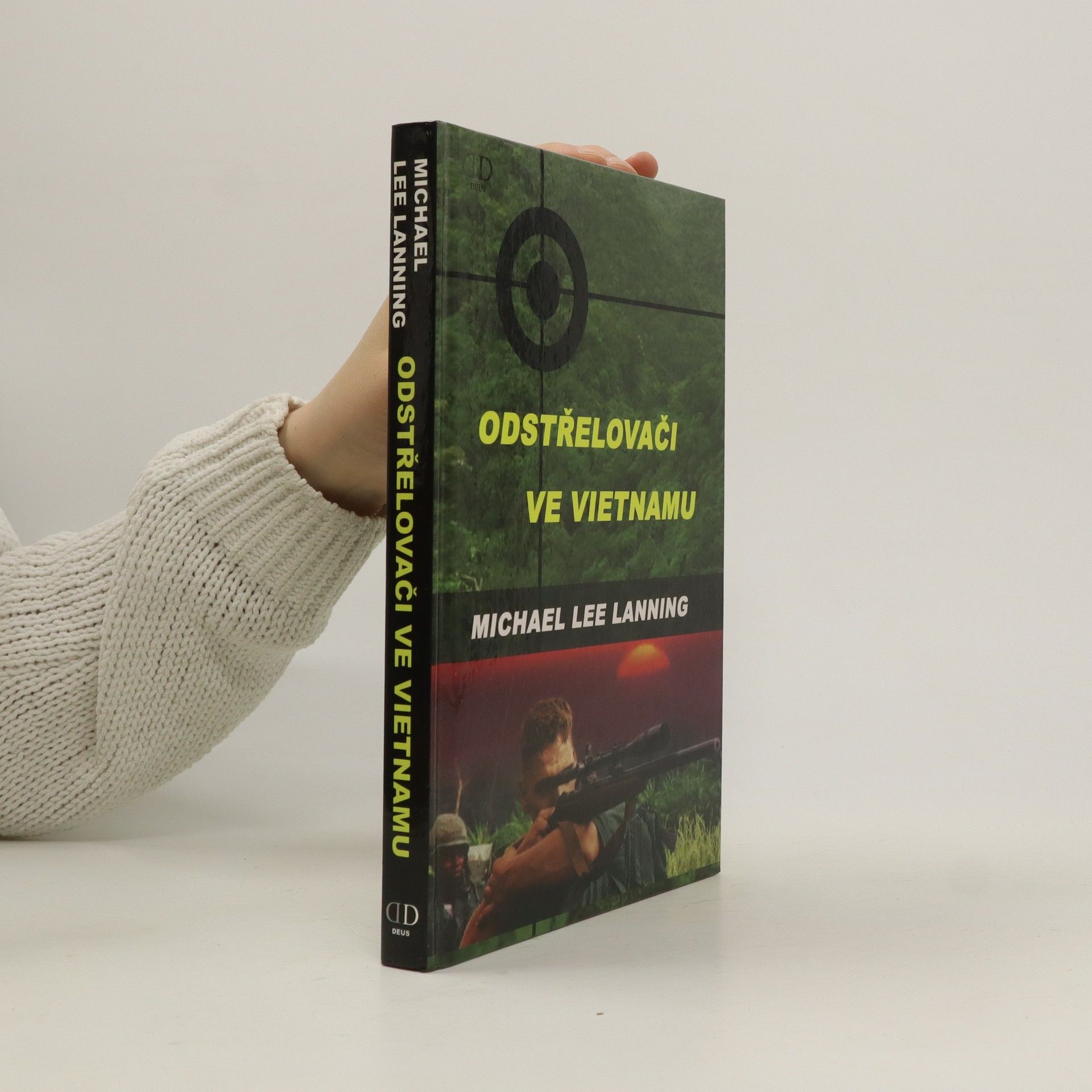 Michael Lee Lanning Odstřelovači ve Vietnamu
