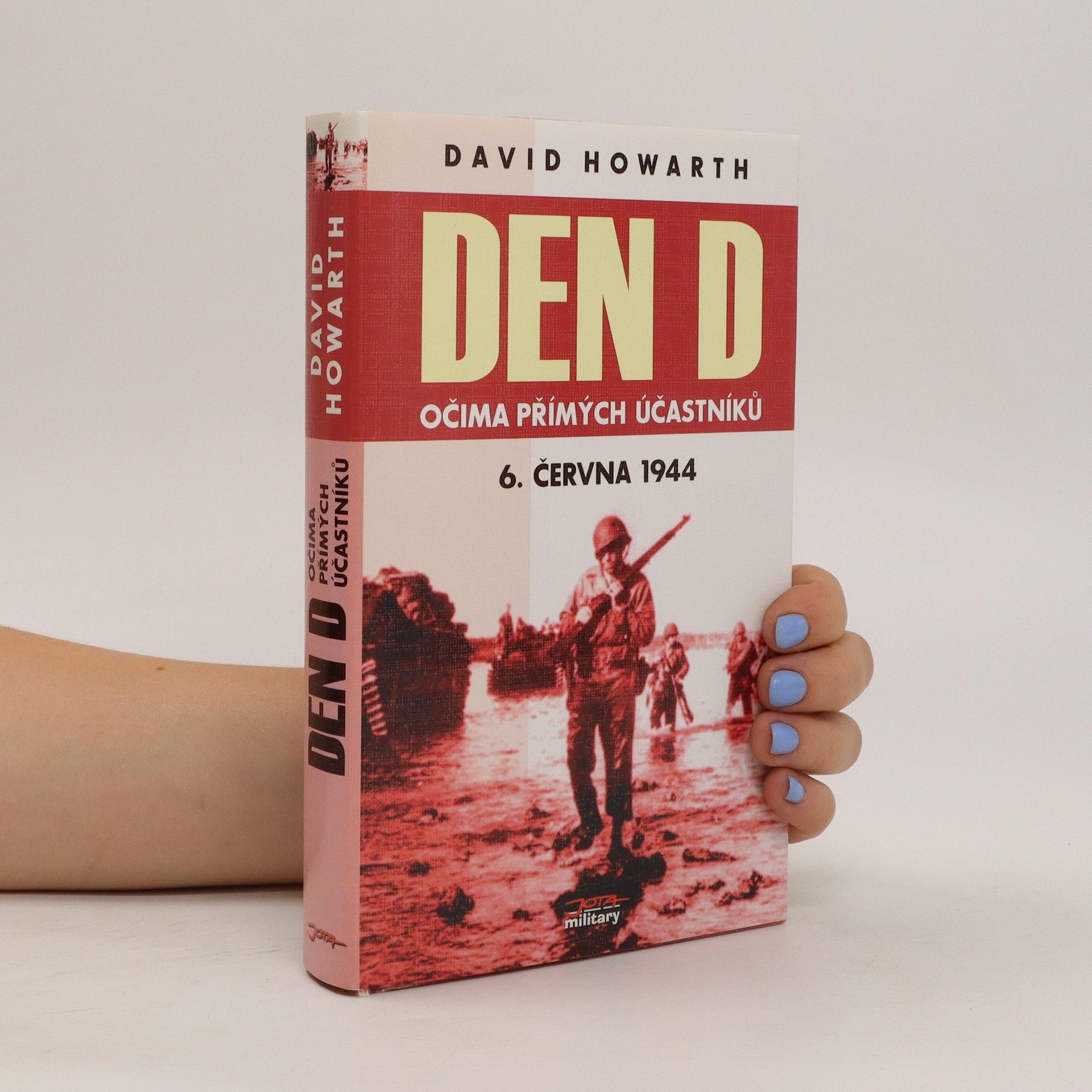 David Armine Howarth Den D očima přímých účastníků