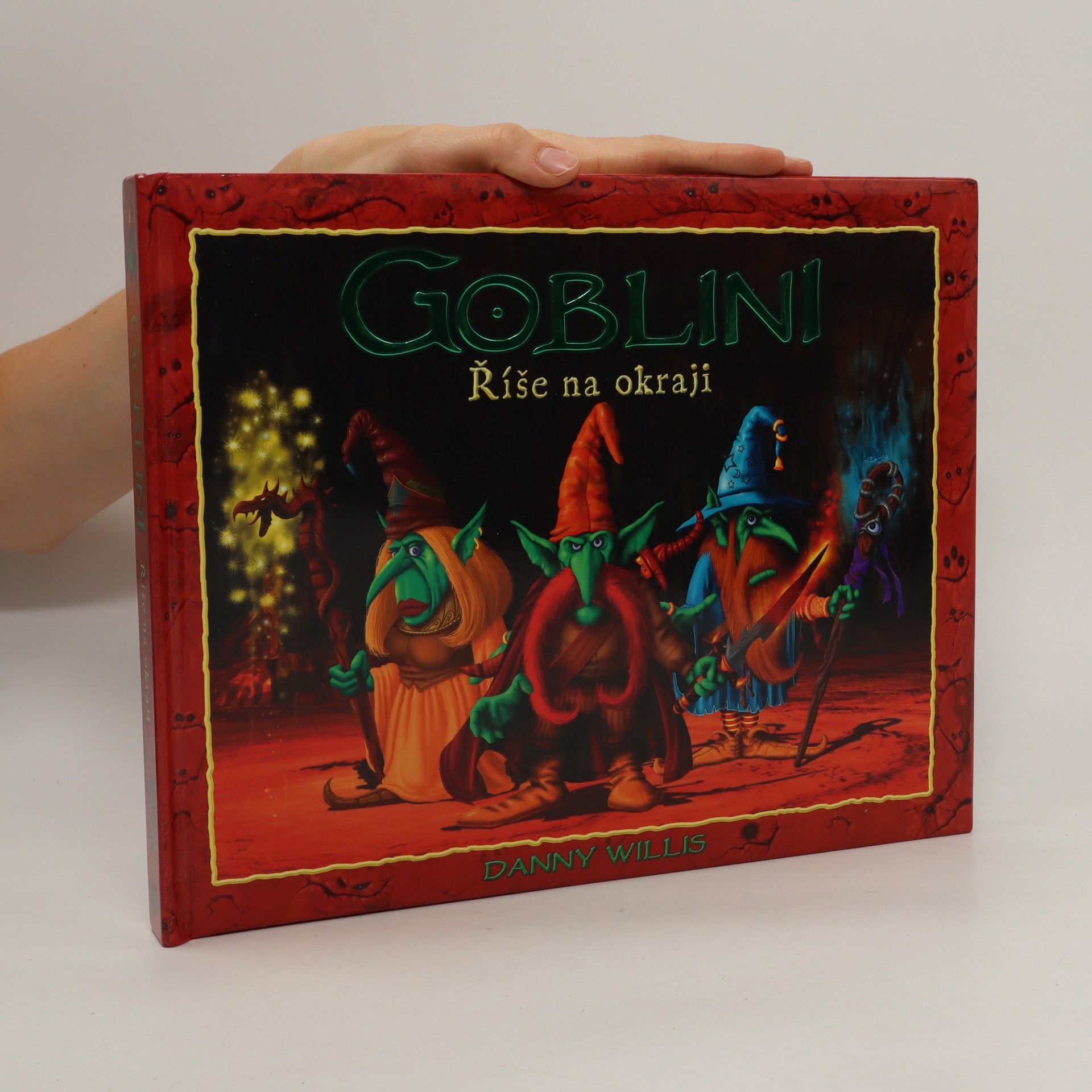 Danny Willis Goblini - říše na okraji