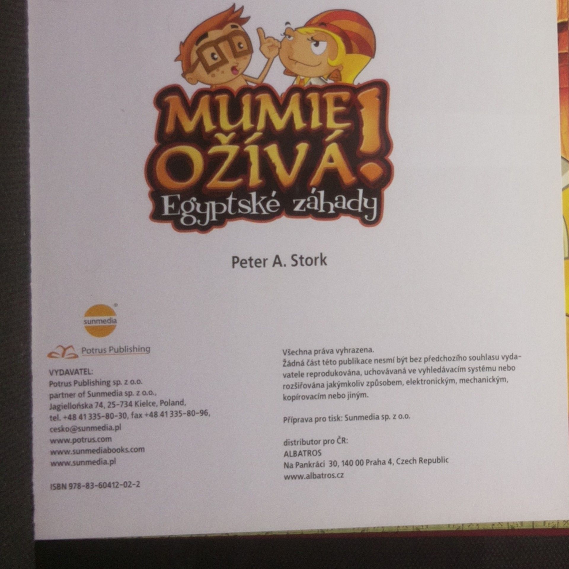 Peter A. Stork Mumie ožívá! Egyptské záhady