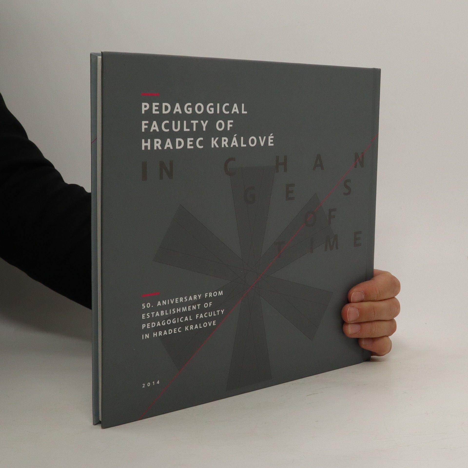 Václav Šplíchal Pedagogická fakulta v Hradci Králové v proměnách času