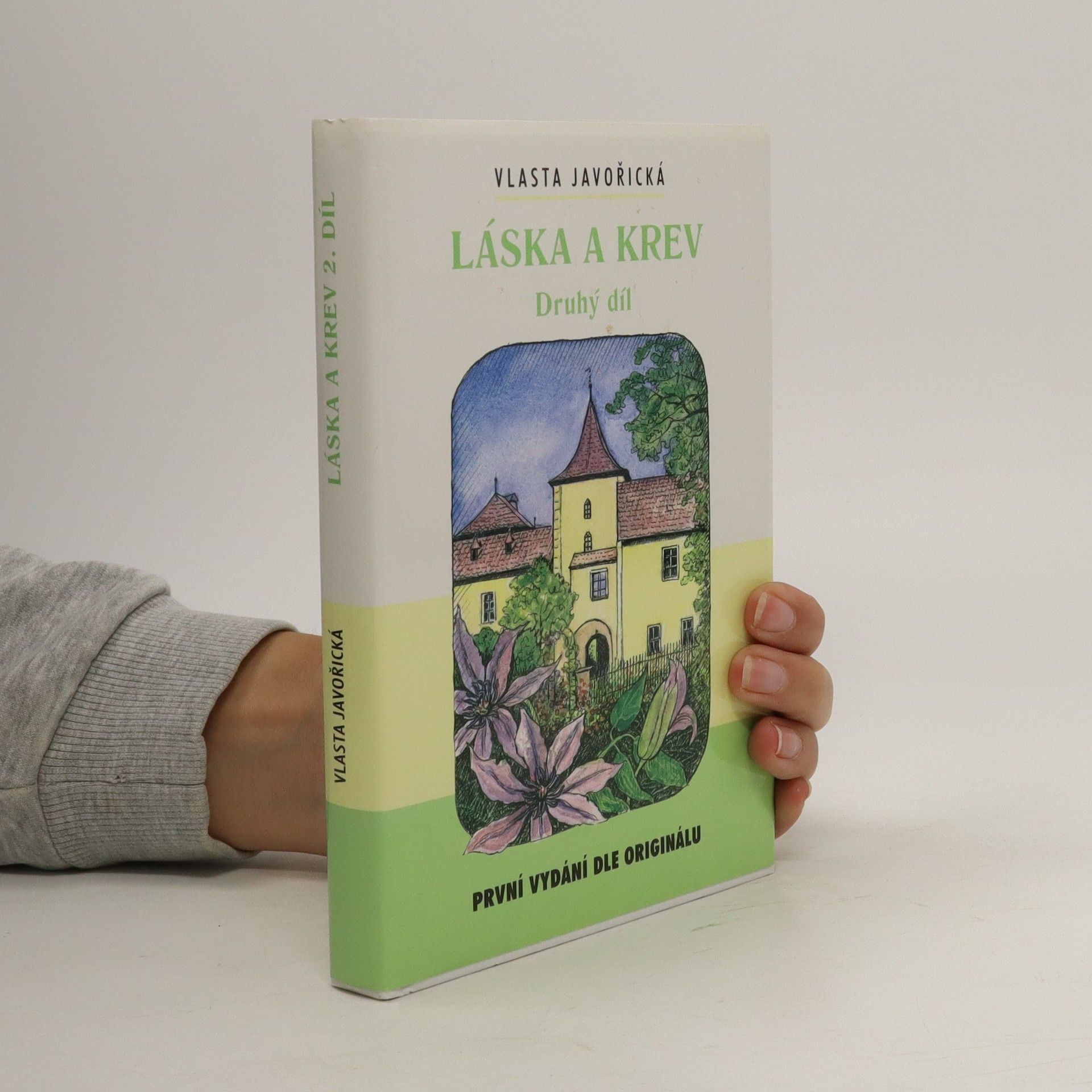 Vlasta Javořická Láska a krev. 2. díl