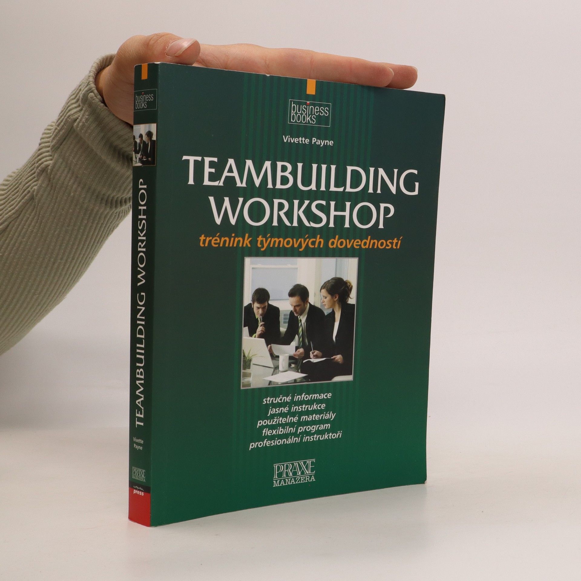Vivette Payne Teambuiliding workshop: Trénink týmových dovedností