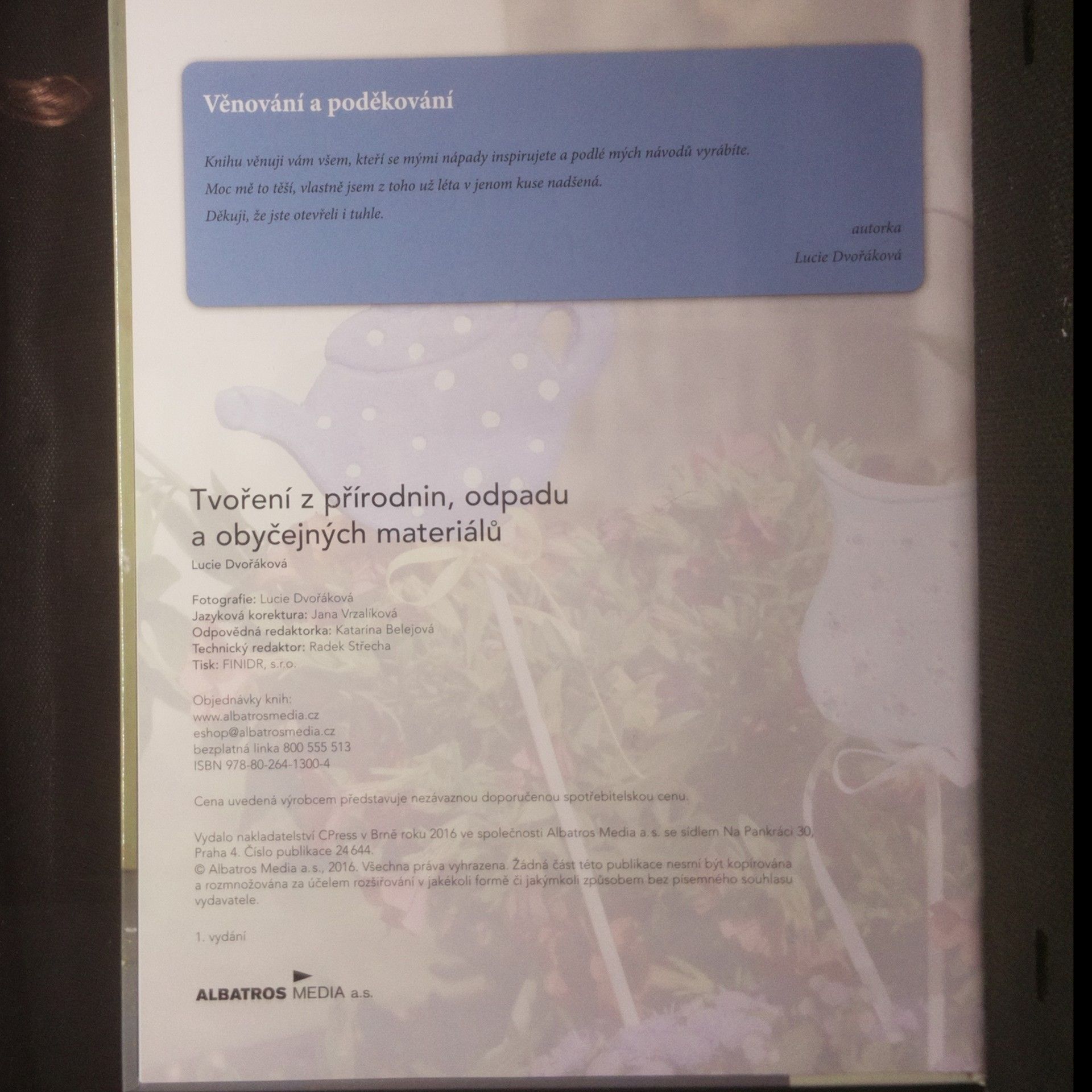 Lucie Dvořáková Tvoření z přírodnin, odpadu a obyčejných materiálů