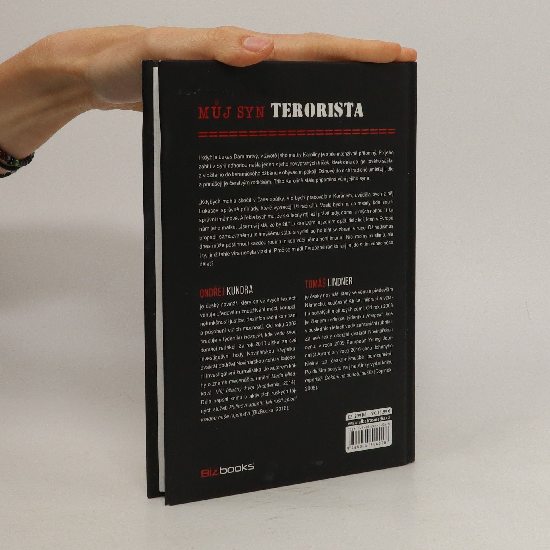 Ondřej Kundra Můj syn terorista: Jak se rodí evropští džihádisté