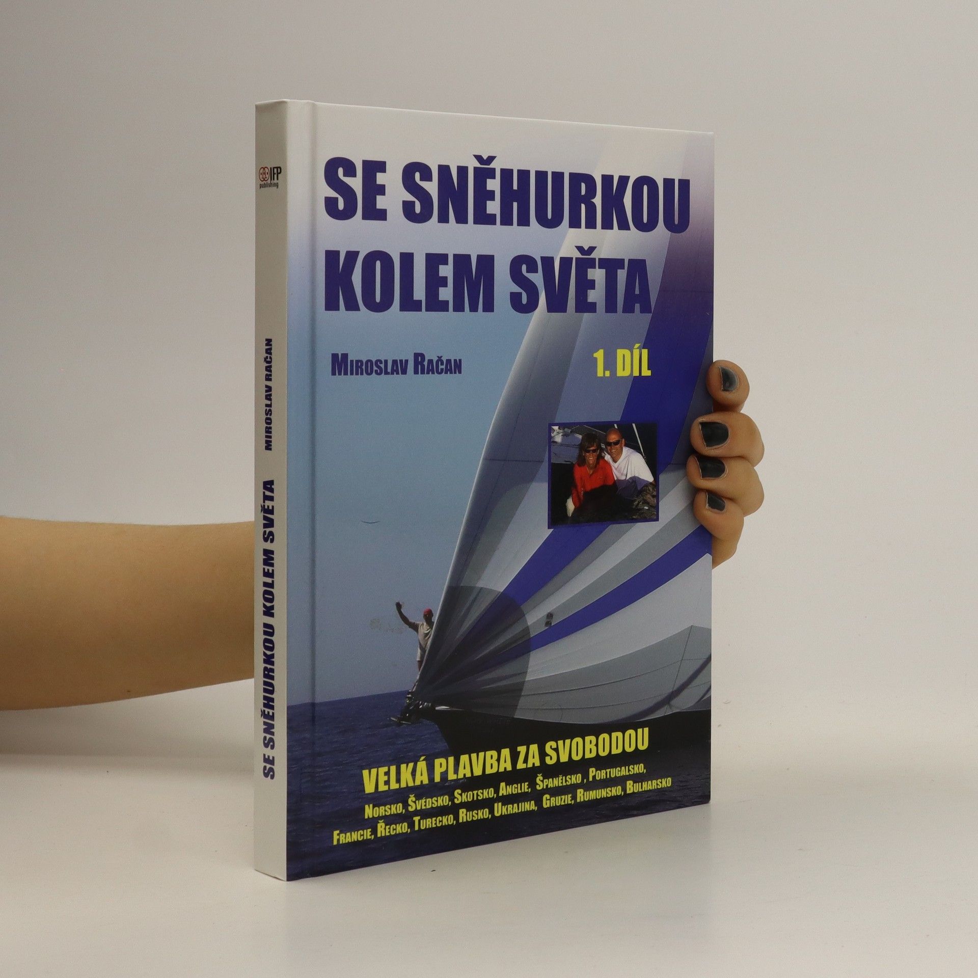 Miroslav Račan Se Sněhurkou kolem světa- 1.díl