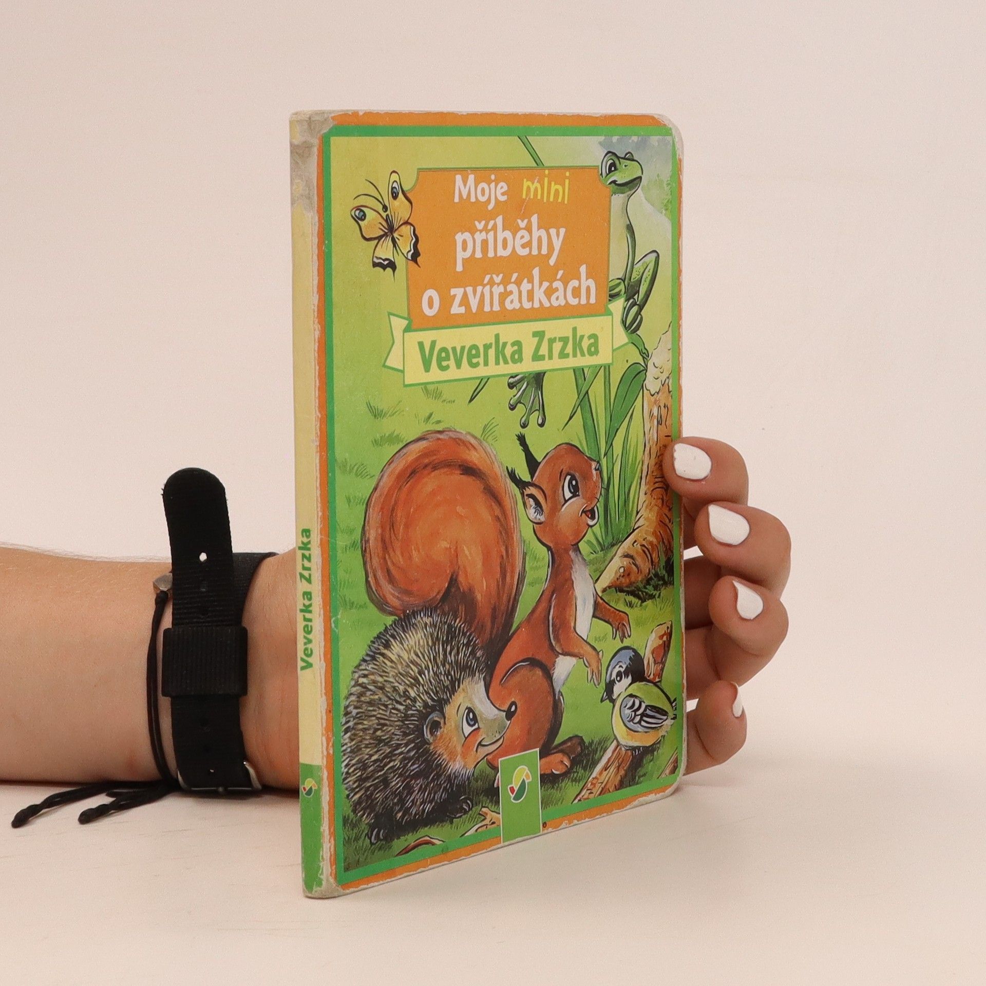 Various authors Moje mini příběhy o zvířátkách: Veverka Zrzka