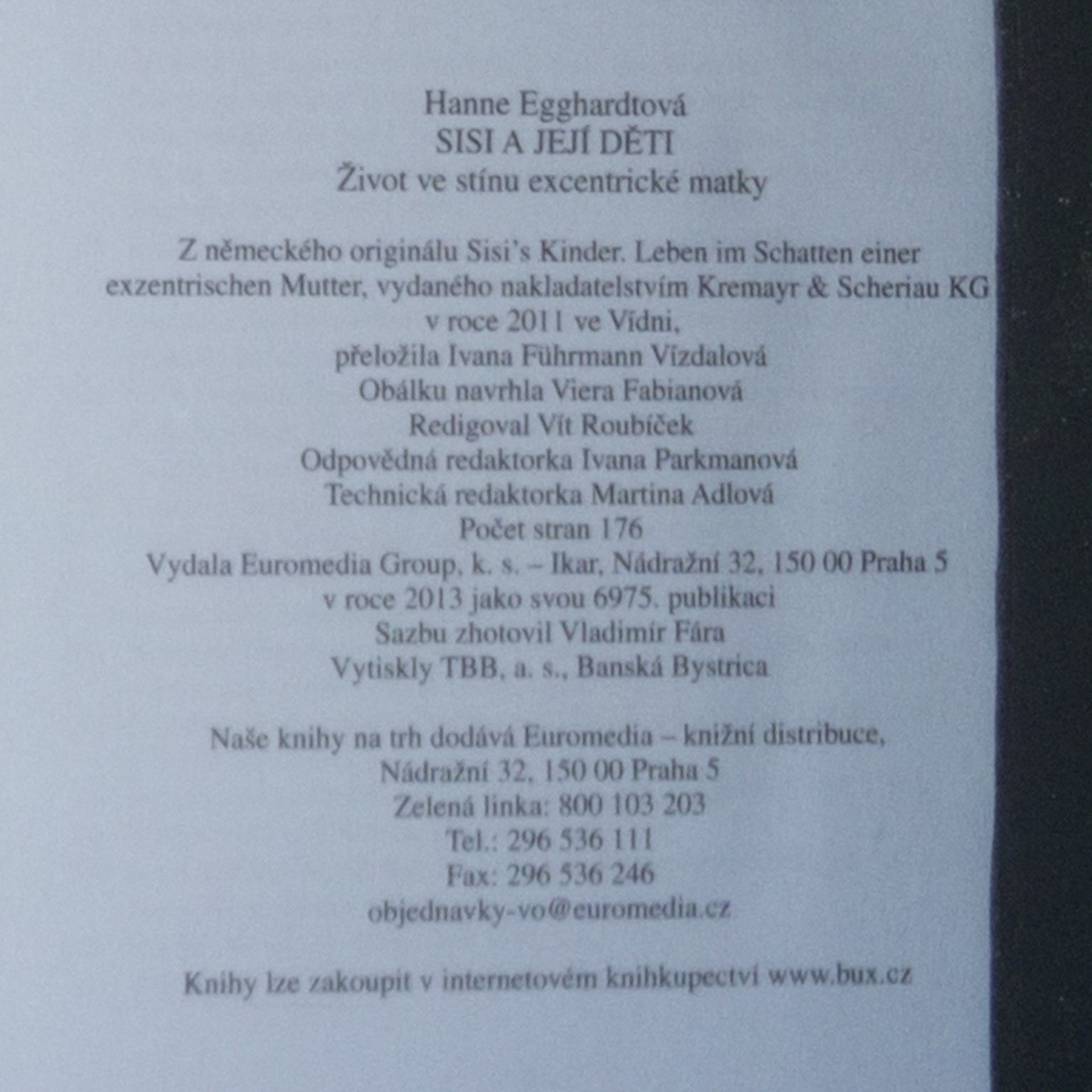Hanne Egghardt Sisi a její děti : život ve stínu excentrické matky