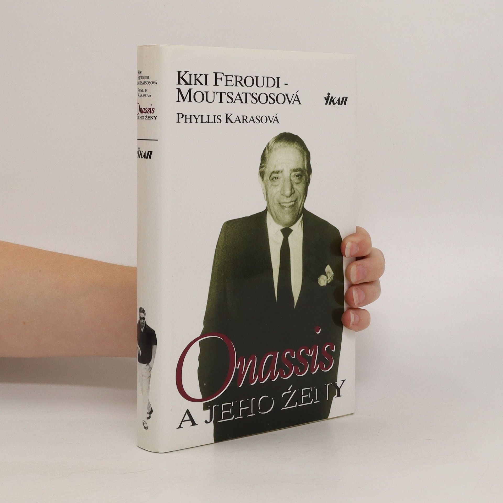 Kiki Feroudi Moutsatsos Onassis a jeho ženy
